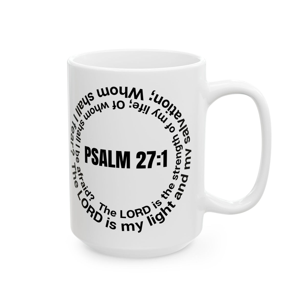 Psalm 27:1 Ceramic Mug – Inspirational Scripture Coffee Cup (11oz/15oz)