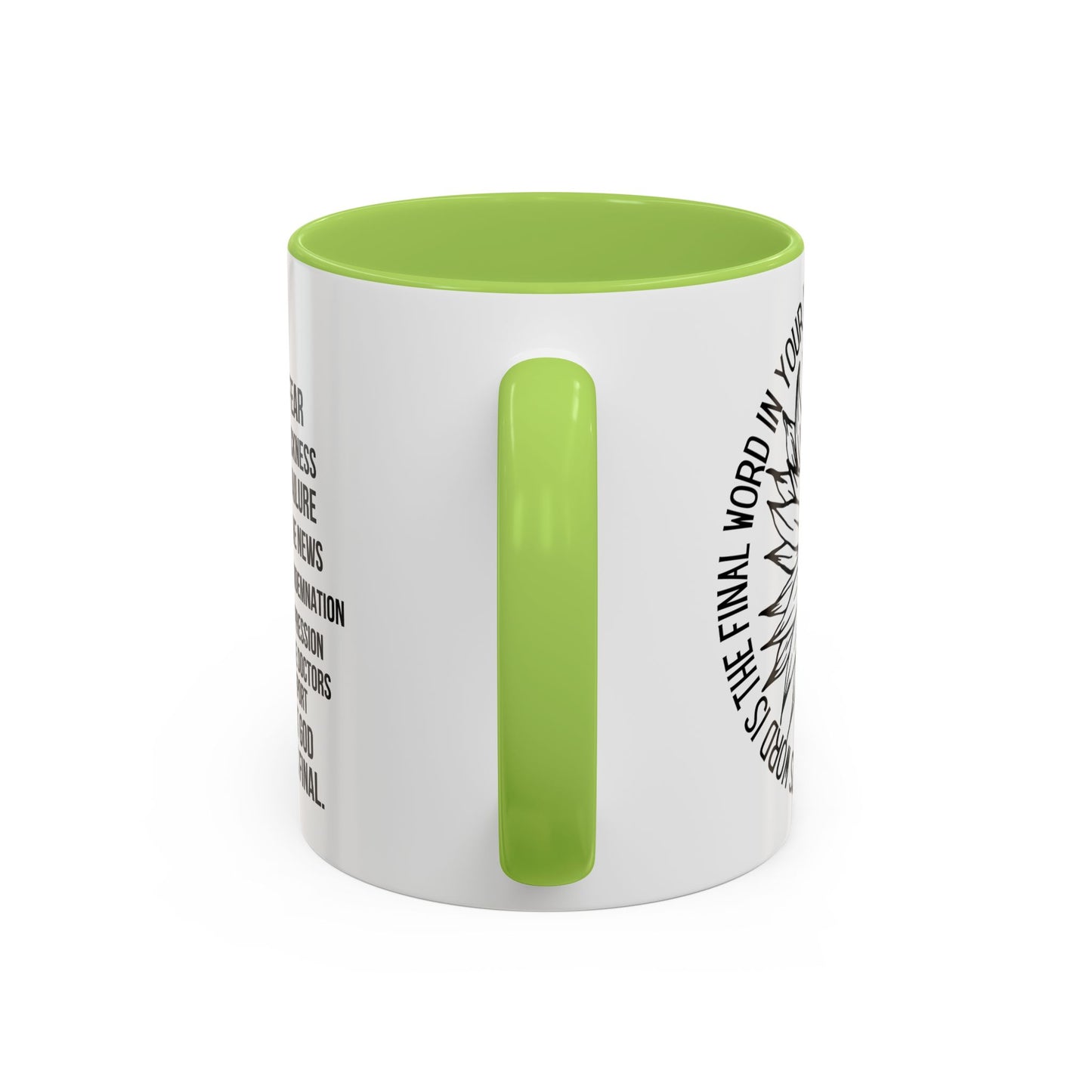 Inspirational Faith Coffee Mug — "Not Fear, Not Sickness" Sunflower Scripture Accent