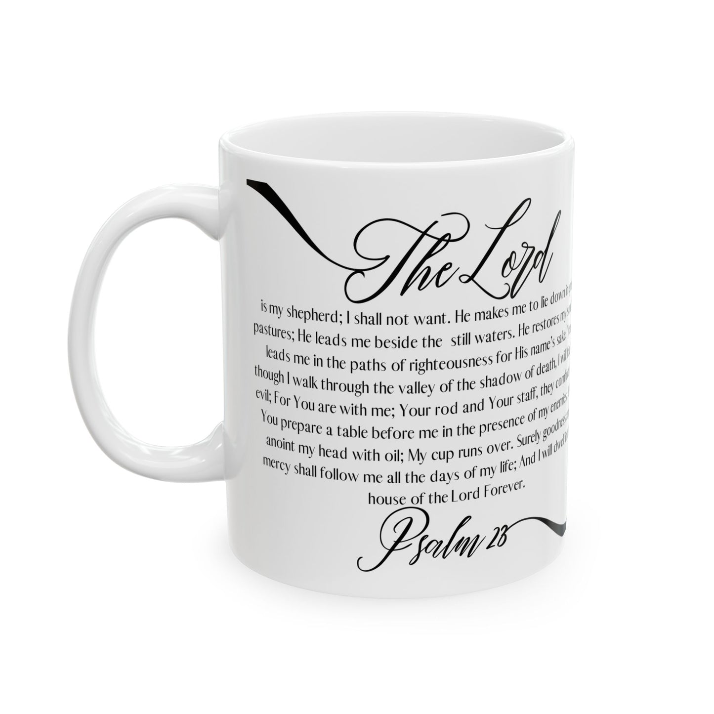Psalm 23 Ceramic Mug — Bible Verse Scripture Coffee Cup (11oz & 15oz)