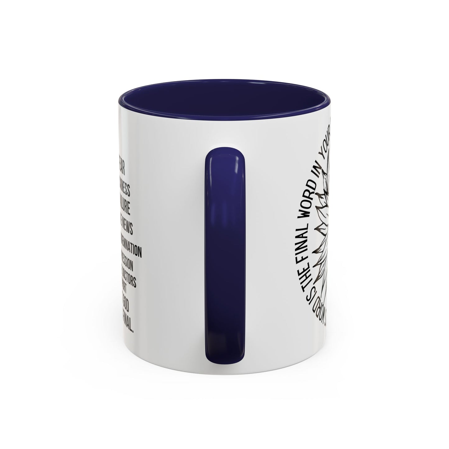 Inspirational Faith Coffee Mug — "Not Fear, Not Sickness" Sunflower Scripture Accent