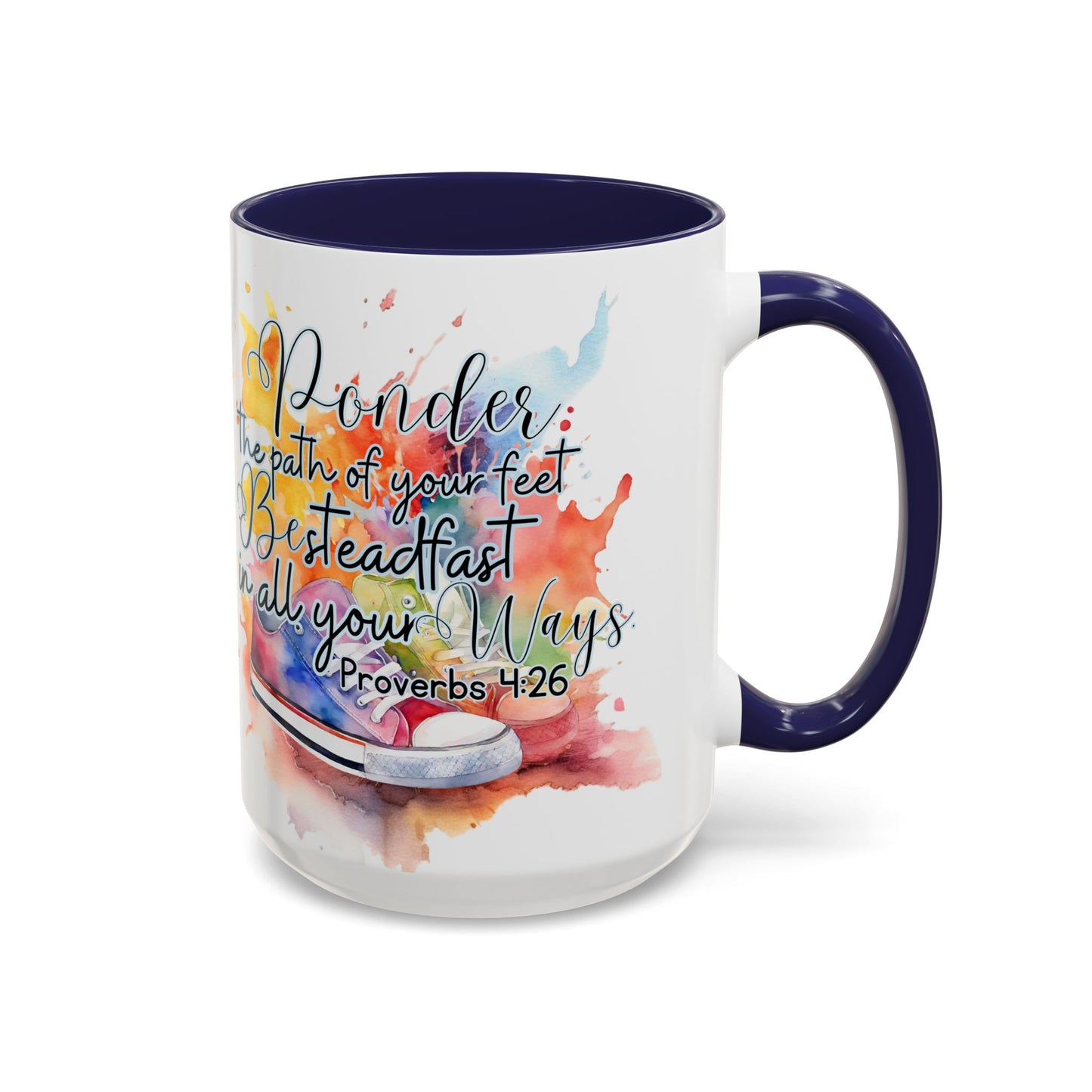 Accent Coffee Mug — Proverbs 4:26 'Ponder the Path of Your Feet' Watercolor Inspirational Mug