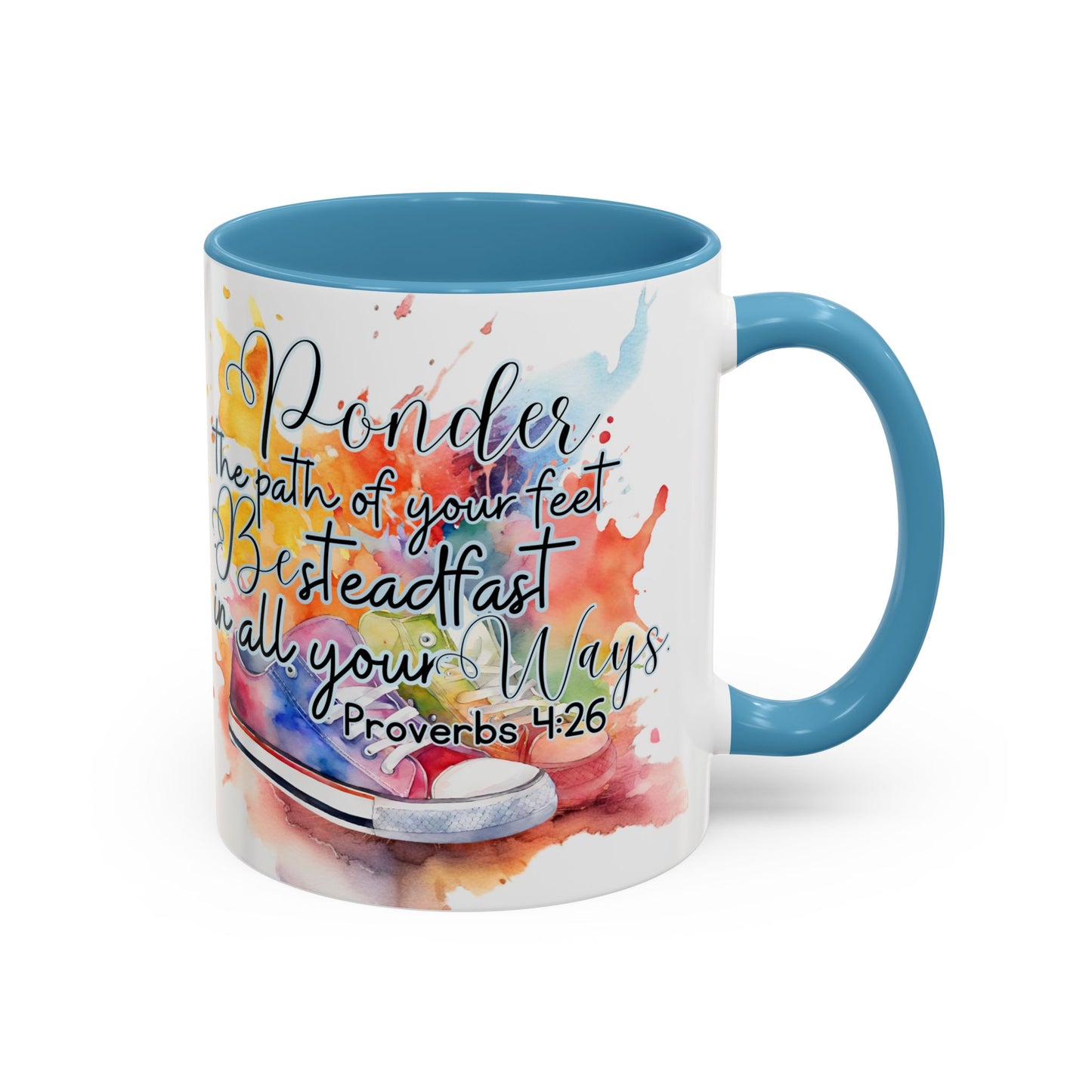 Accent Coffee Mug — Proverbs 4:26 'Ponder the Path of Your Feet' Watercolor Inspirational Mug