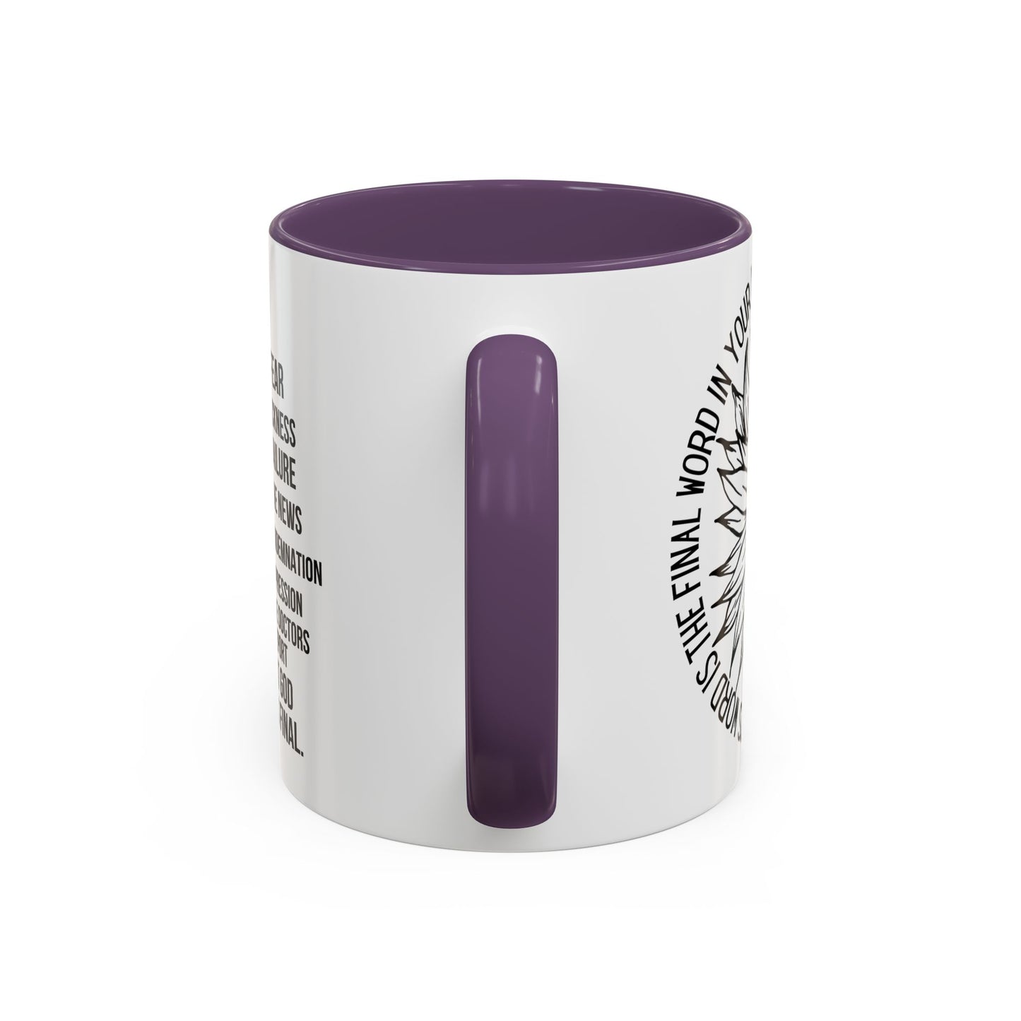 Inspirational Faith Coffee Mug — "Not Fear, Not Sickness" Sunflower Scripture Accent