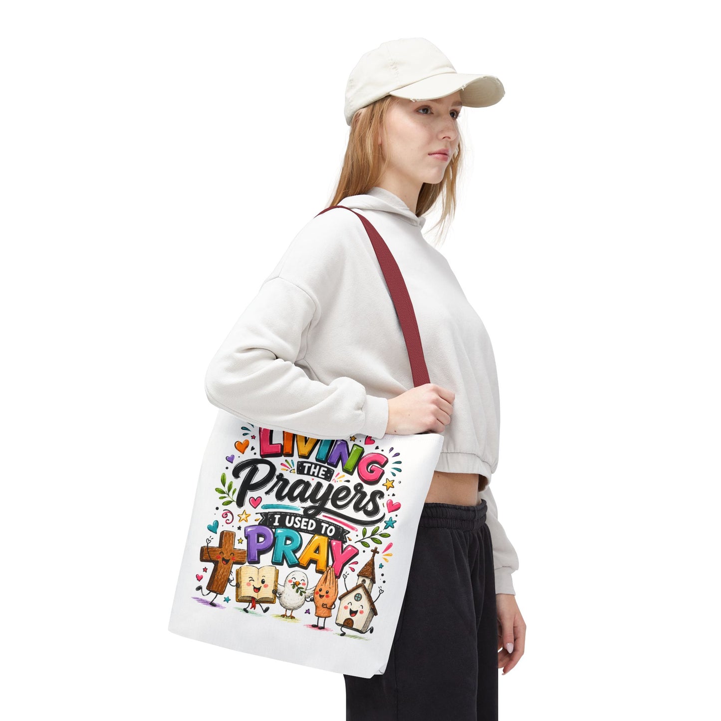 Living the Prayers I Used to Pray Tote Bag | Cute Religious Illustration