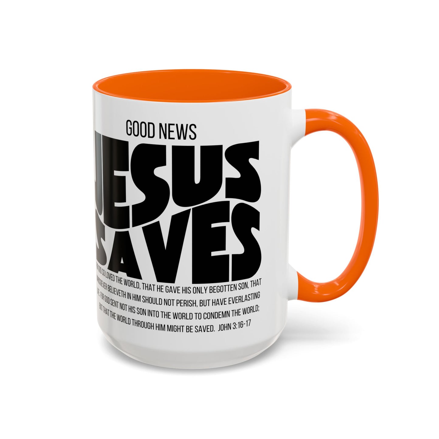 Jesus Saves Coffee Mug — 'Good News' Scripture Accent Mug (11/15 oz)