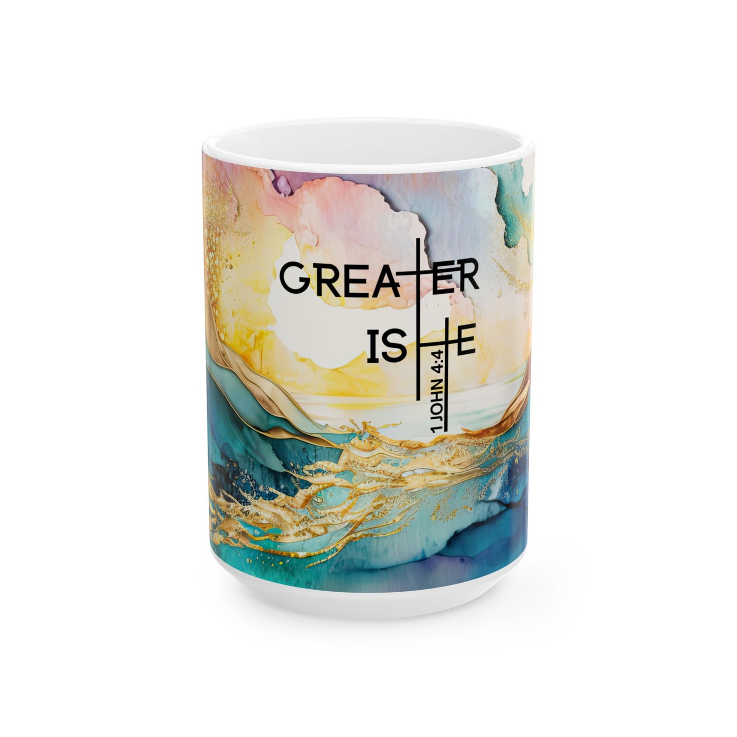 Inspirational Ceramic Mug — “Greater is He” Bible Verse Coffee Cup (11oz/15oz)
