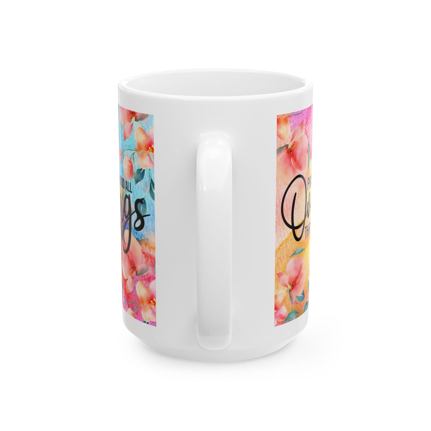 Be Fearless Floral Ceramic Mug — Inspirational Coffee Cup (11oz, 15oz)