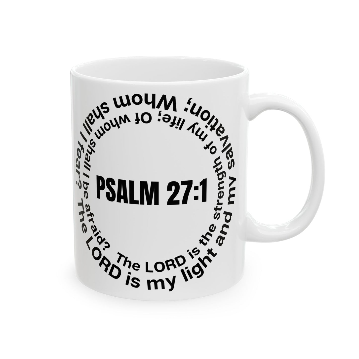 Psalm 27:1 Ceramic Mug – Inspirational Scripture Coffee Cup (11oz/15oz)