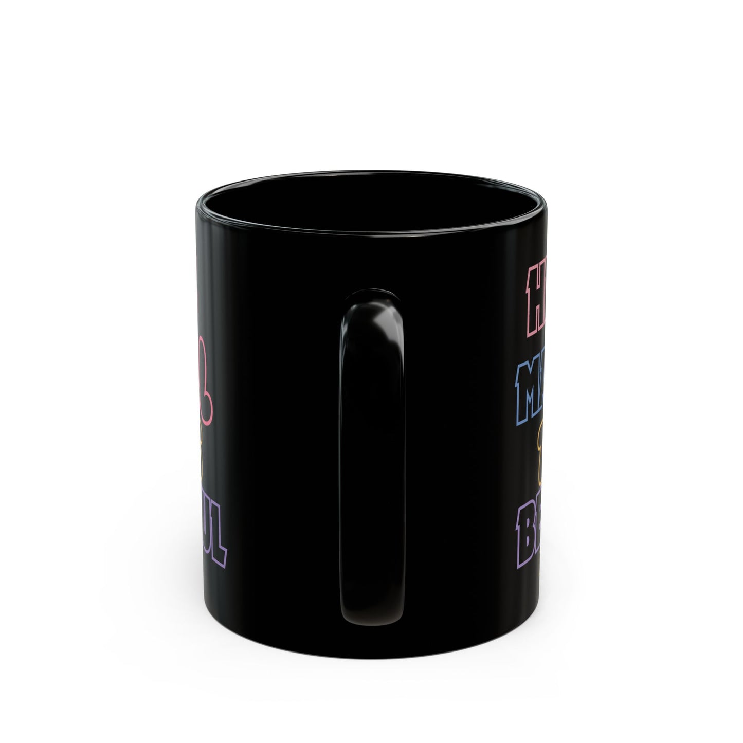 Ecclesiastes 3:11 Rainbow Lettering Black Coffee Mug — He Has Made All Things Beautiful