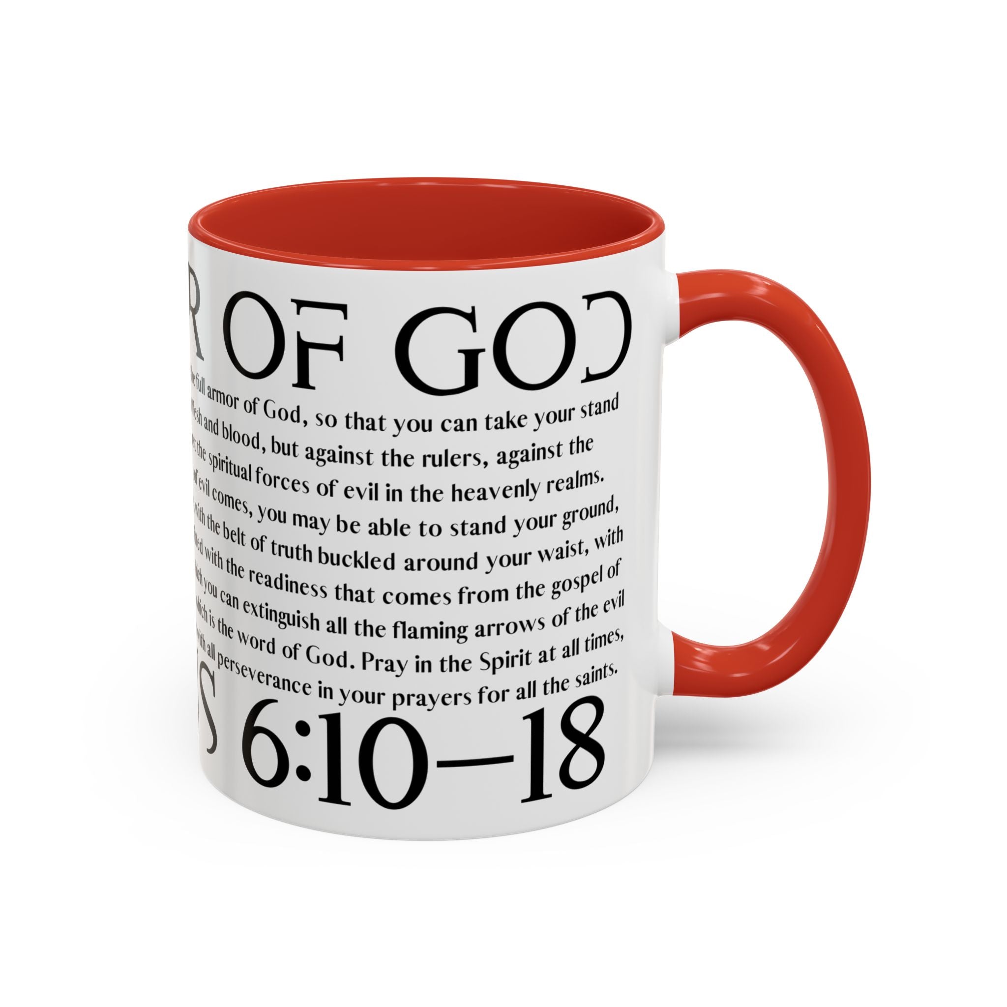 Ephesian 6:10 Accent Coffee Mug