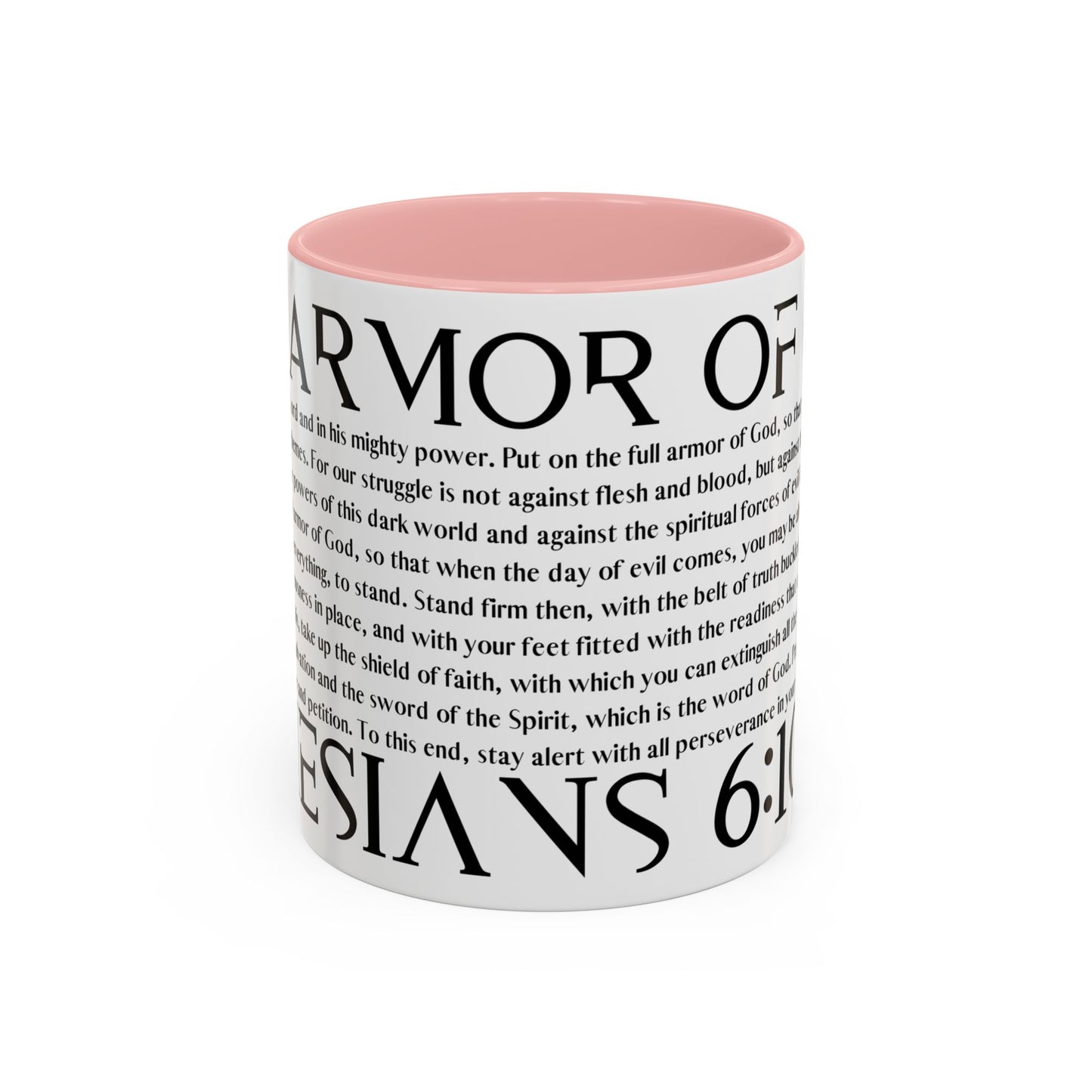 Ephesian 6:10 Accent Coffee Mug