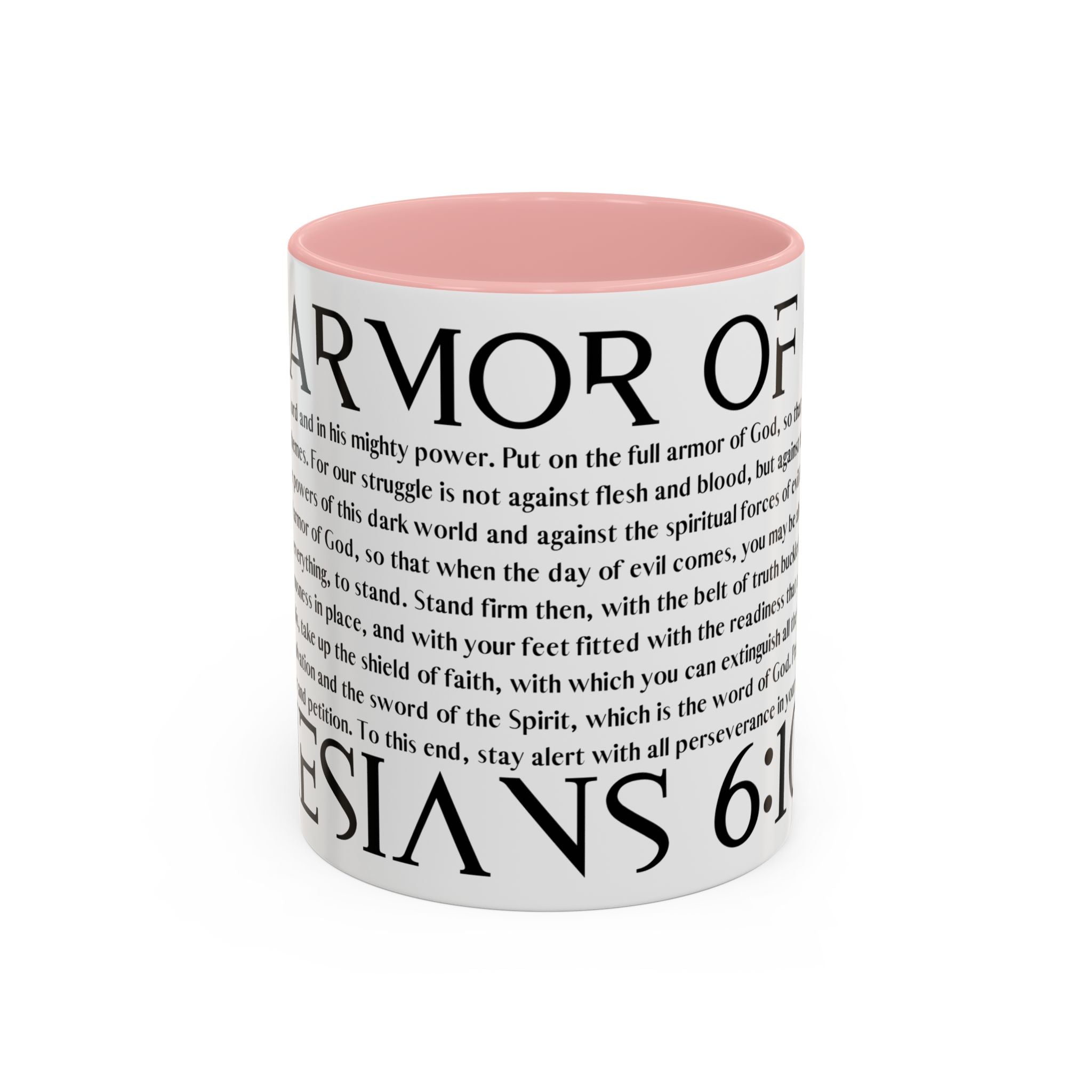 Ephesian 6:10 Accent Coffee Mug