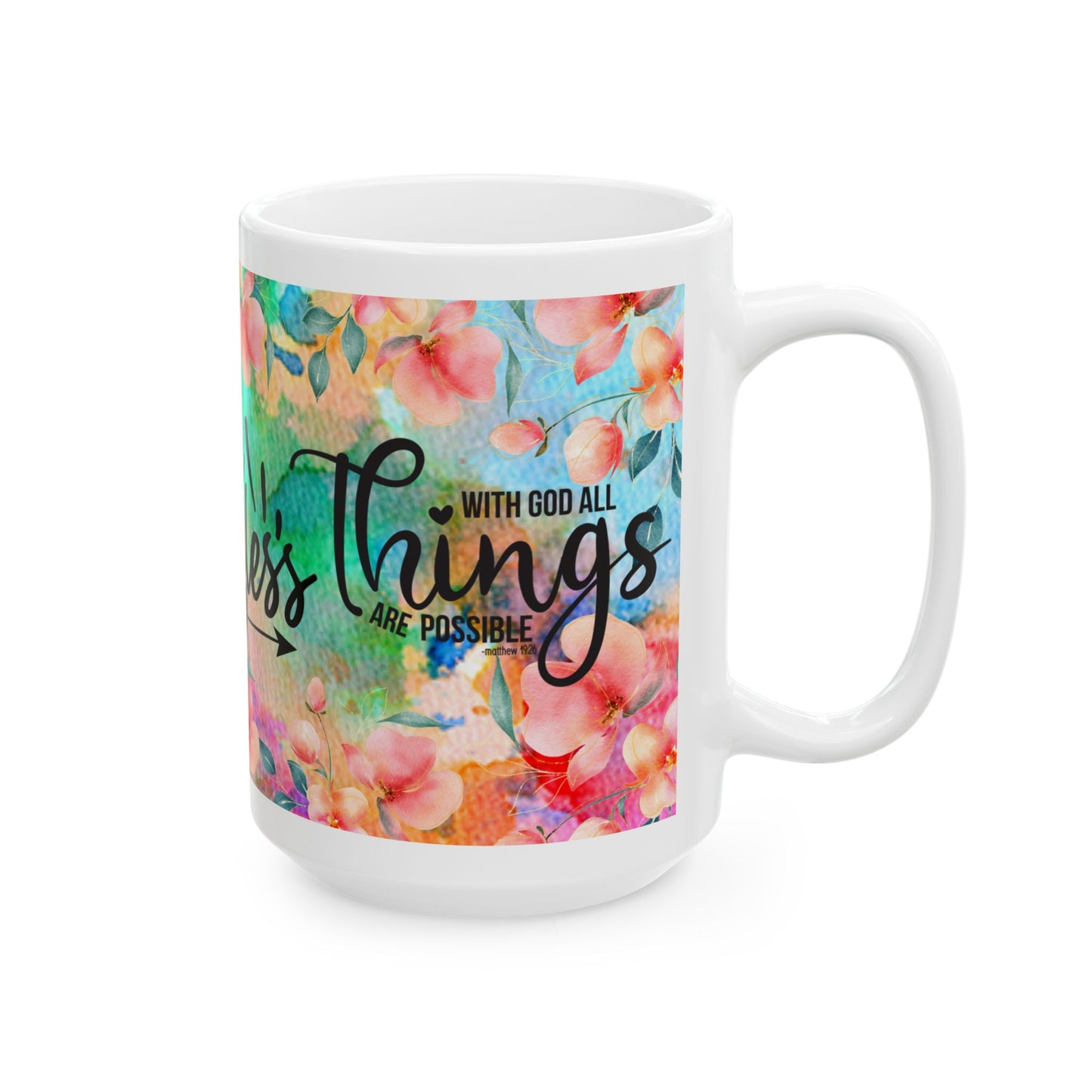 Be Fearless Floral Ceramic Mug — Inspirational Coffee Cup (11oz, 15oz)