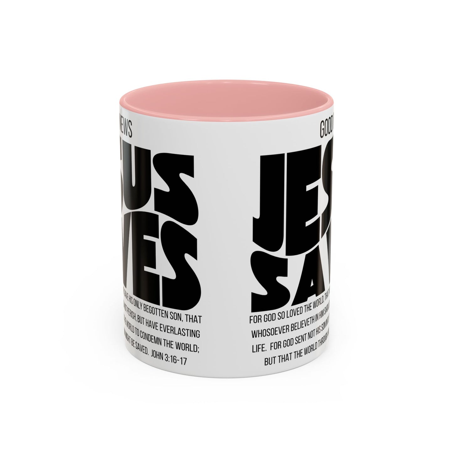 Jesus Saves Coffee Mug — 'Good News' Scripture Accent Mug (11/15 oz)
