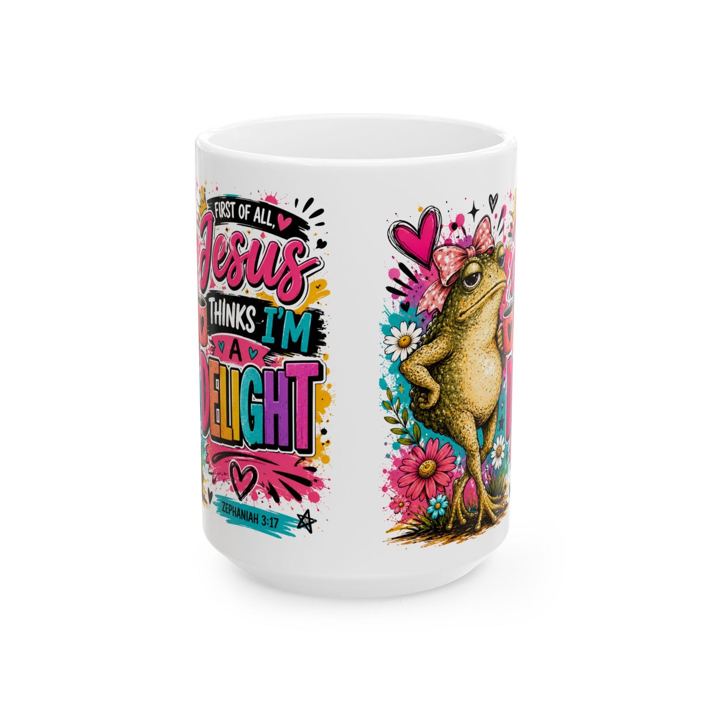 Jesus Thinks I am a Delight Mug | Colorful Frog Floral Scripture Design