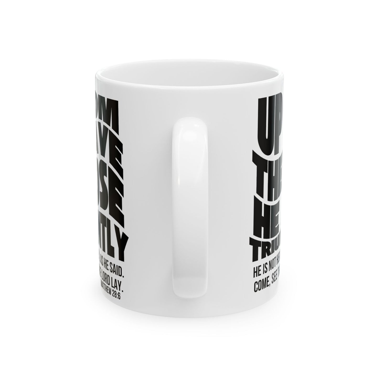 Inspirational Scripture Mug – "He Is Risen" Matthew 28:6 Ceramic Coffee Cup (11oz/15oz)