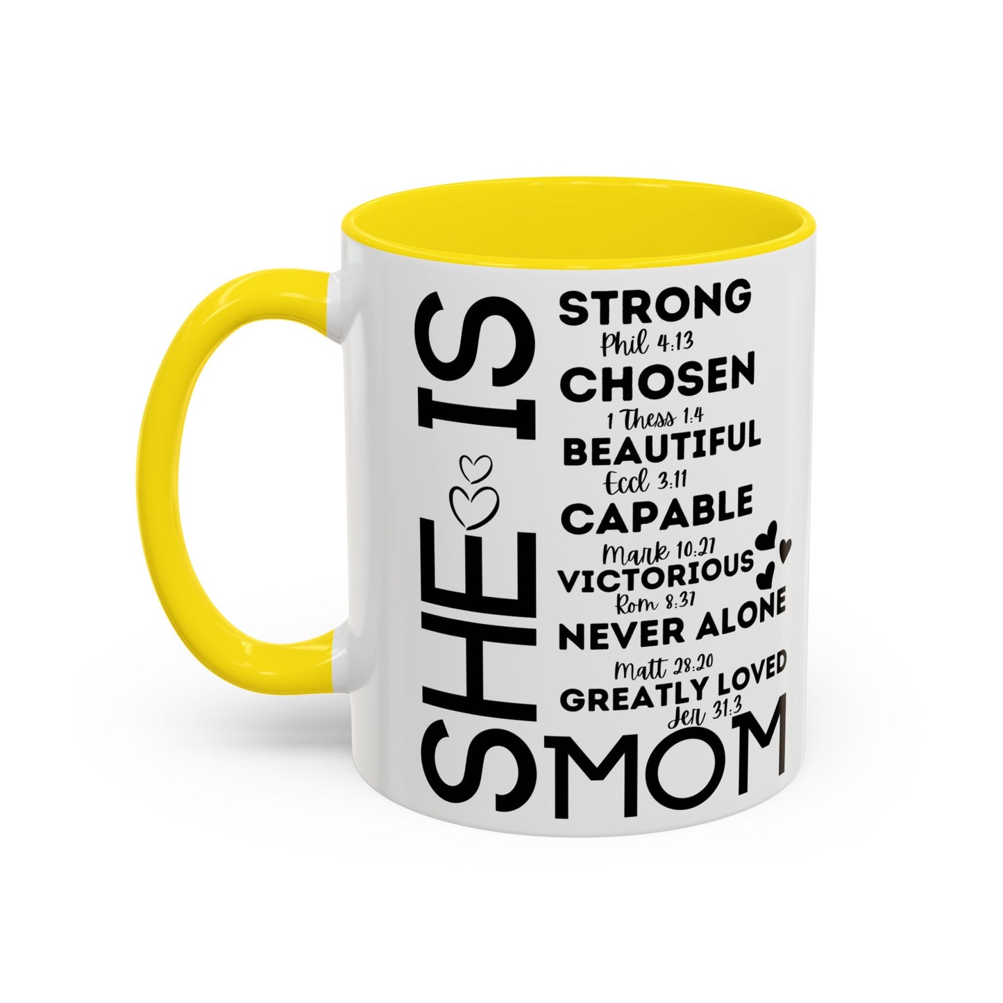 She Is Mom Inspirational Coffee Mug — "She Is" Encouraging Christian Mom Gift