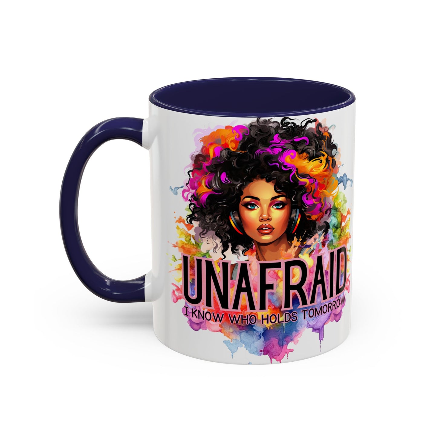 Unafraid Coffee Mug — Inspirational Afrocentric Art Accent Mug (11/15oz)