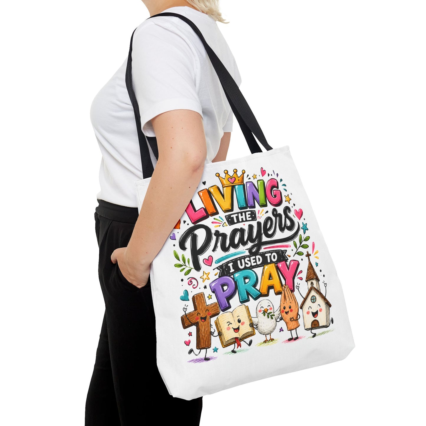 Living the Prayers I Used to Pray Tote Bag | Cute Religious Illustration