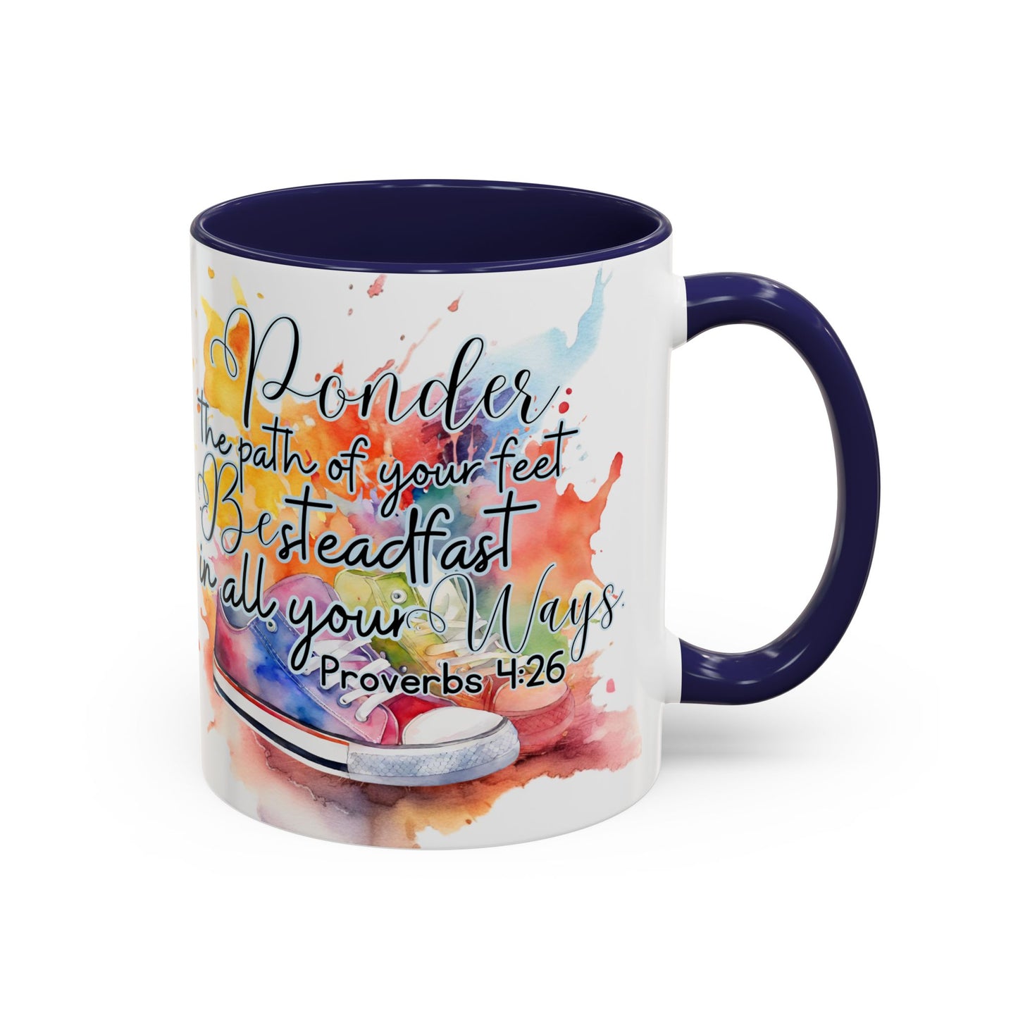 Accent Coffee Mug — Proverbs 4:26 'Ponder the Path of Your Feet' Watercolor Inspirational Mug