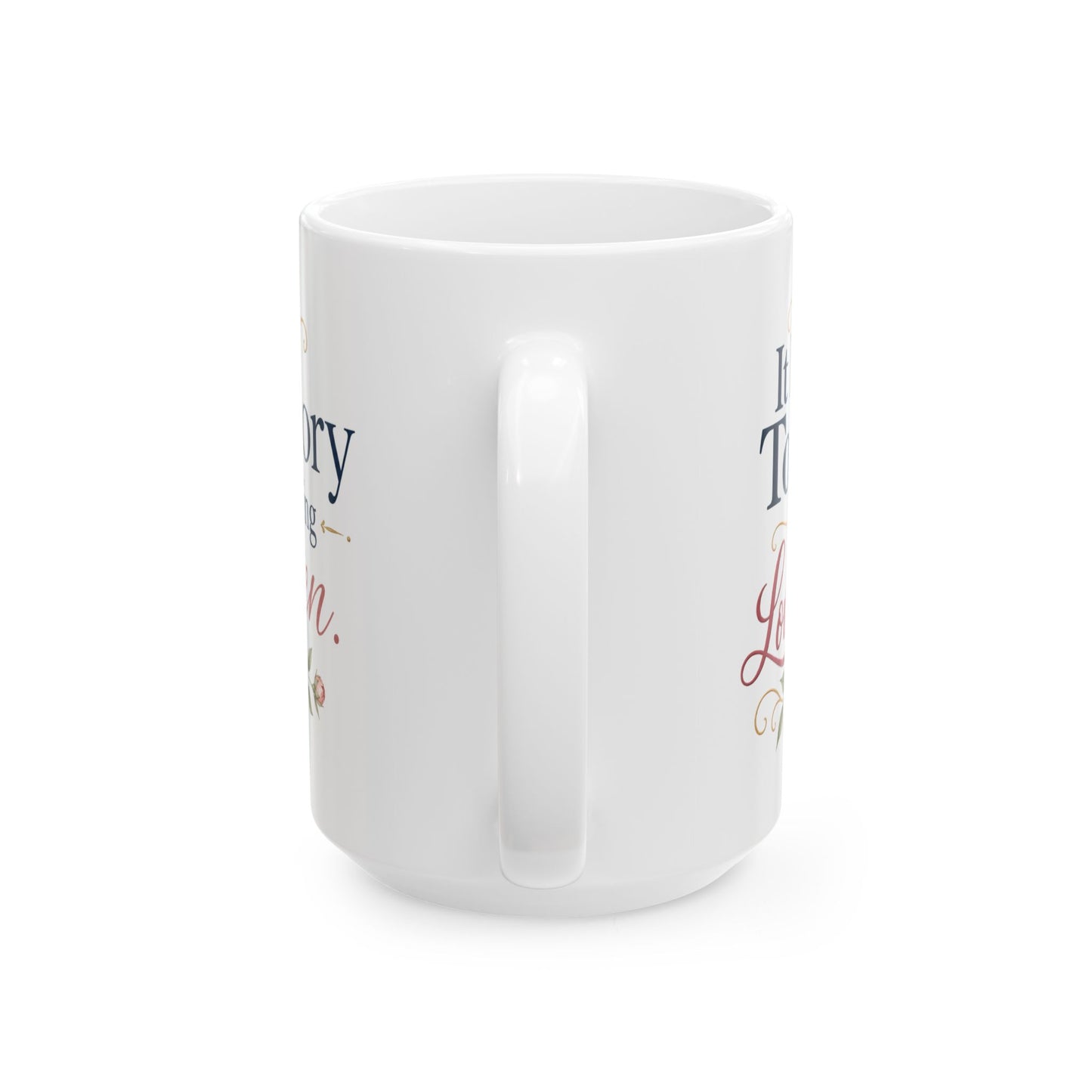 Inspirational Floral Ceramic Mug — “Your Story Is Still Being Written”