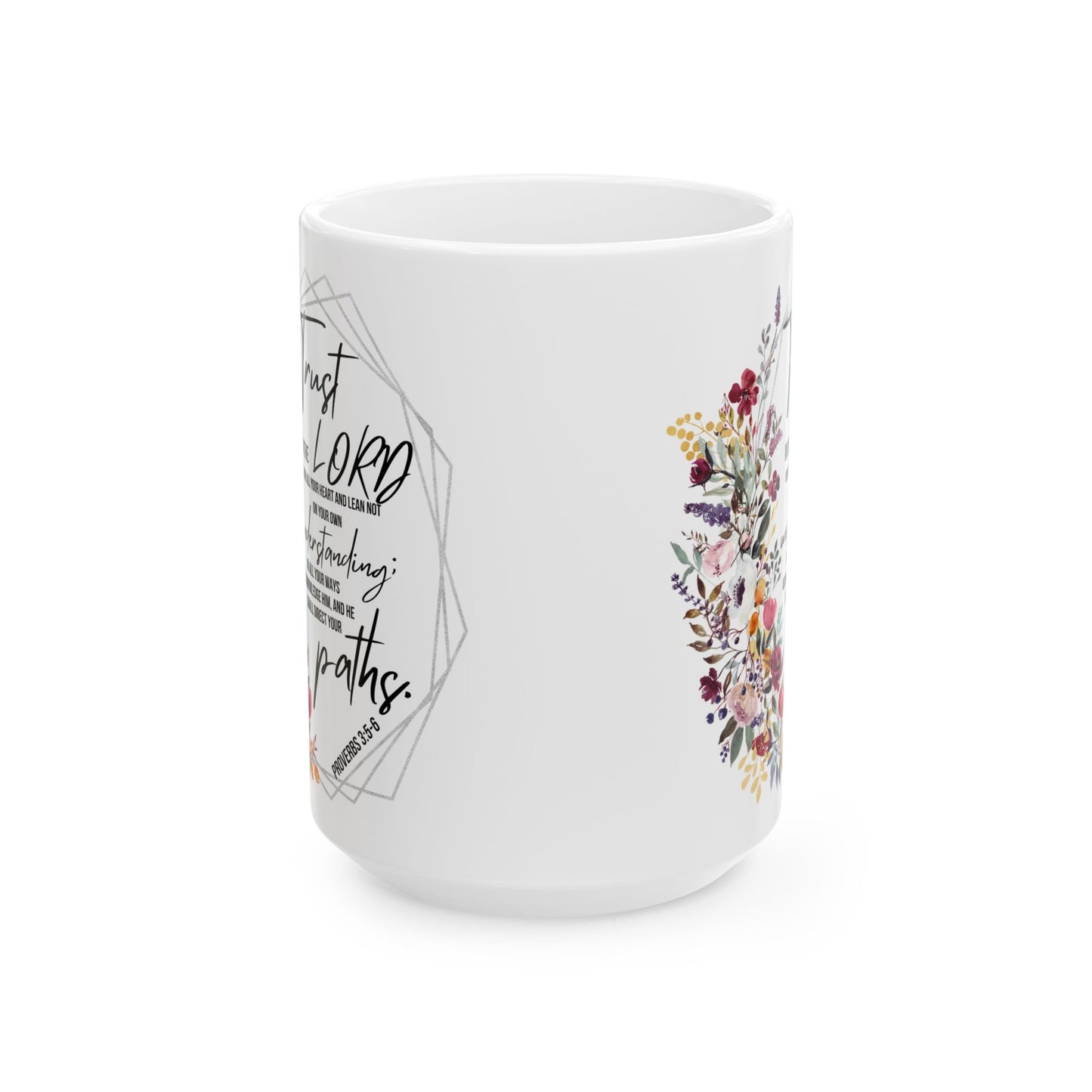 Floral Scripture Mug — "Trust the Lord" Ceramic Coffee Cup (11oz/15oz)
