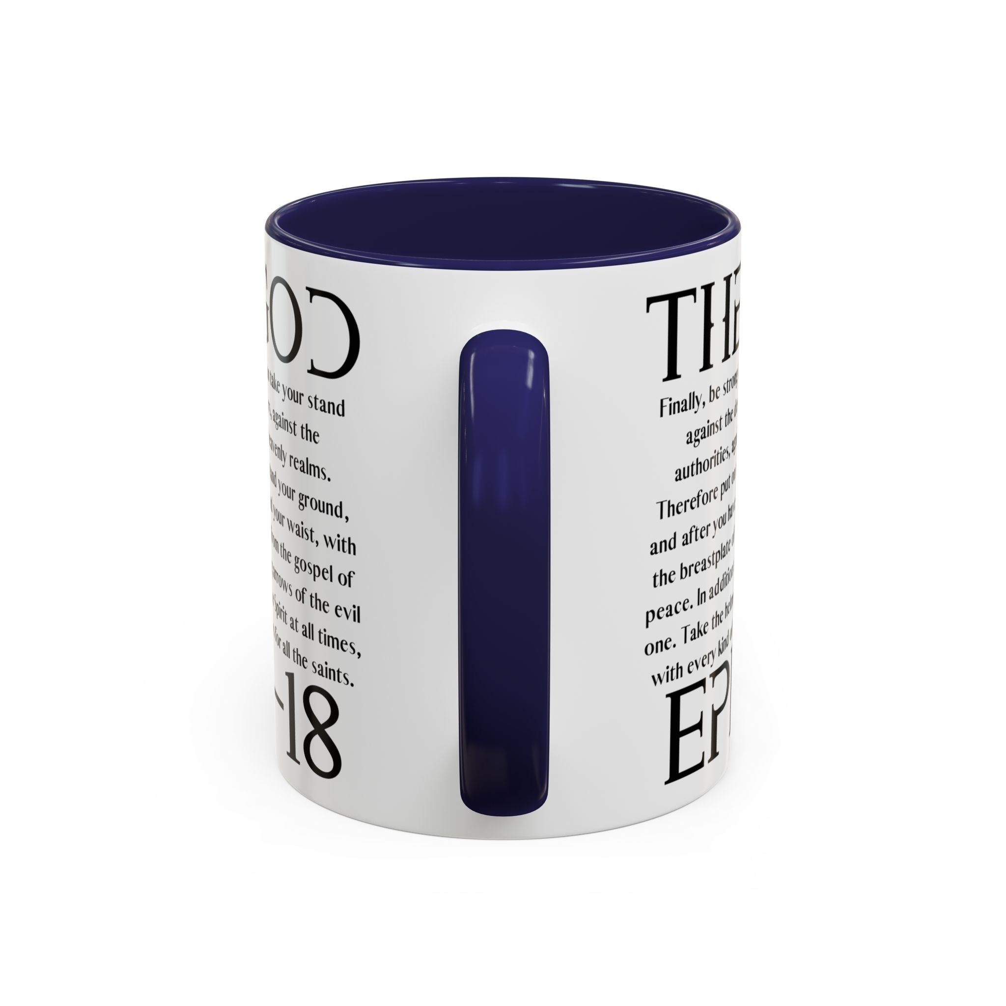 Ephesian 6:10 Accent Coffee Mug