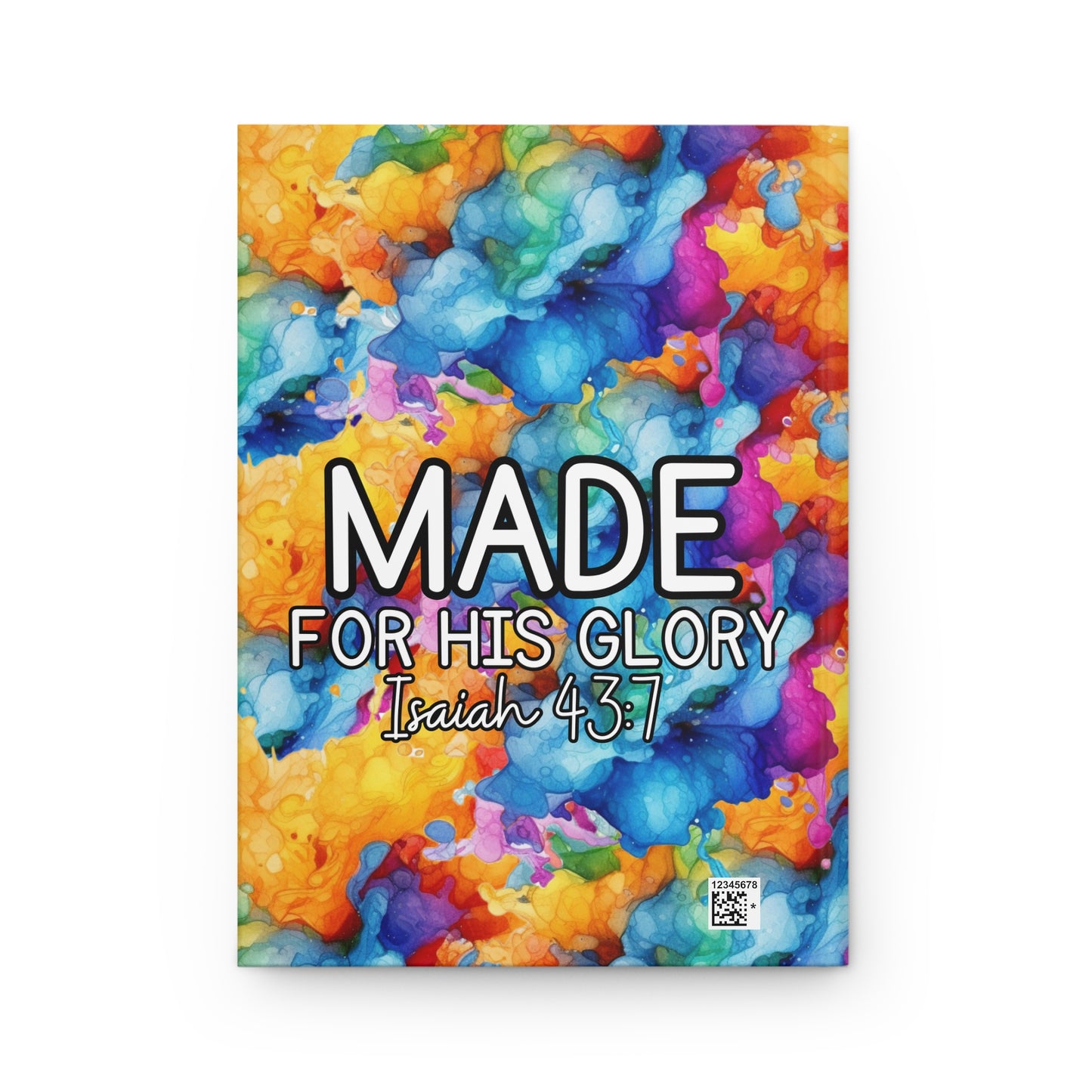Made for His Glory Hardcover Journal — Isaiah 43:7 Inspirational Christian Notebook