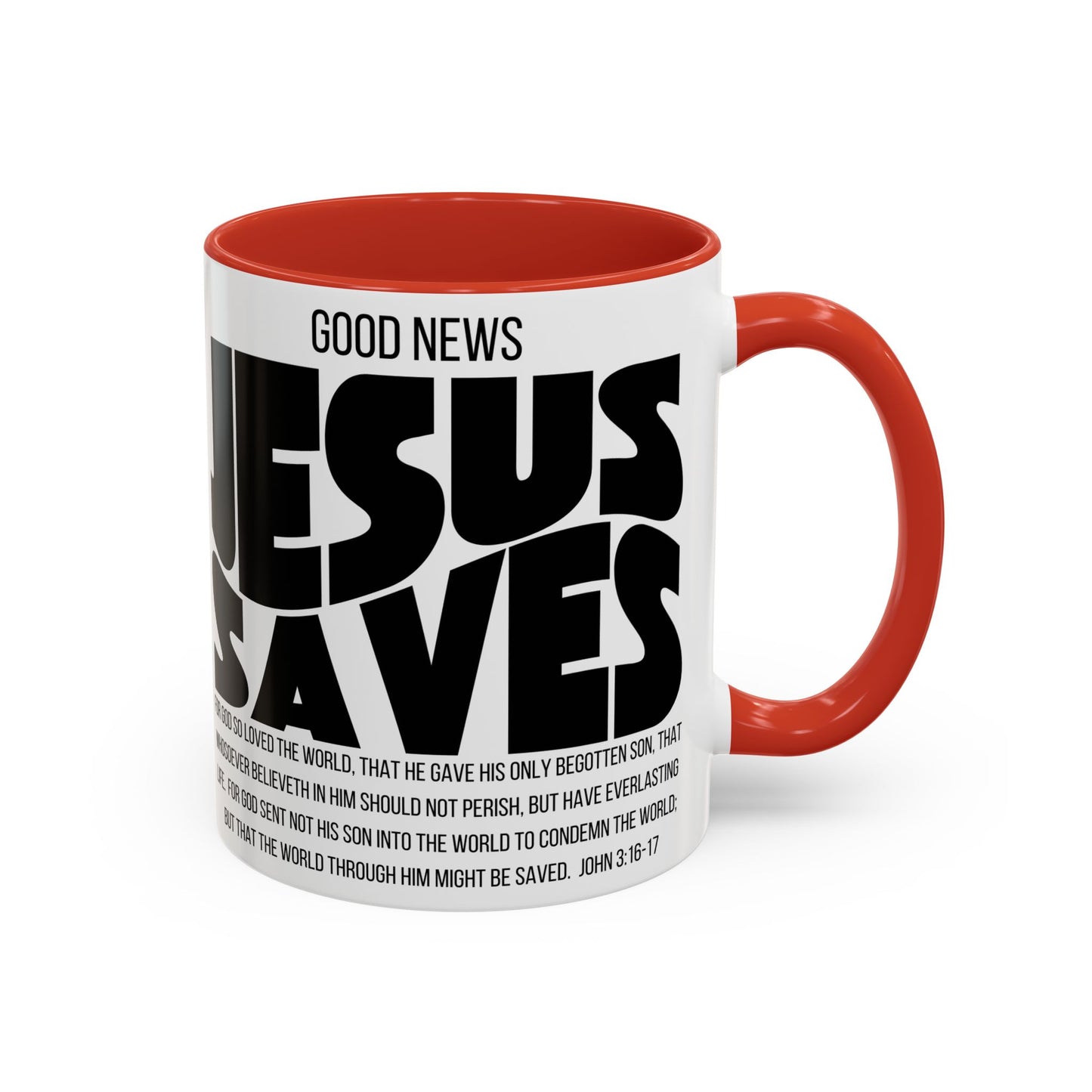 Jesus Saves Coffee Mug — 'Good News' Scripture Accent Mug (11/15 oz)