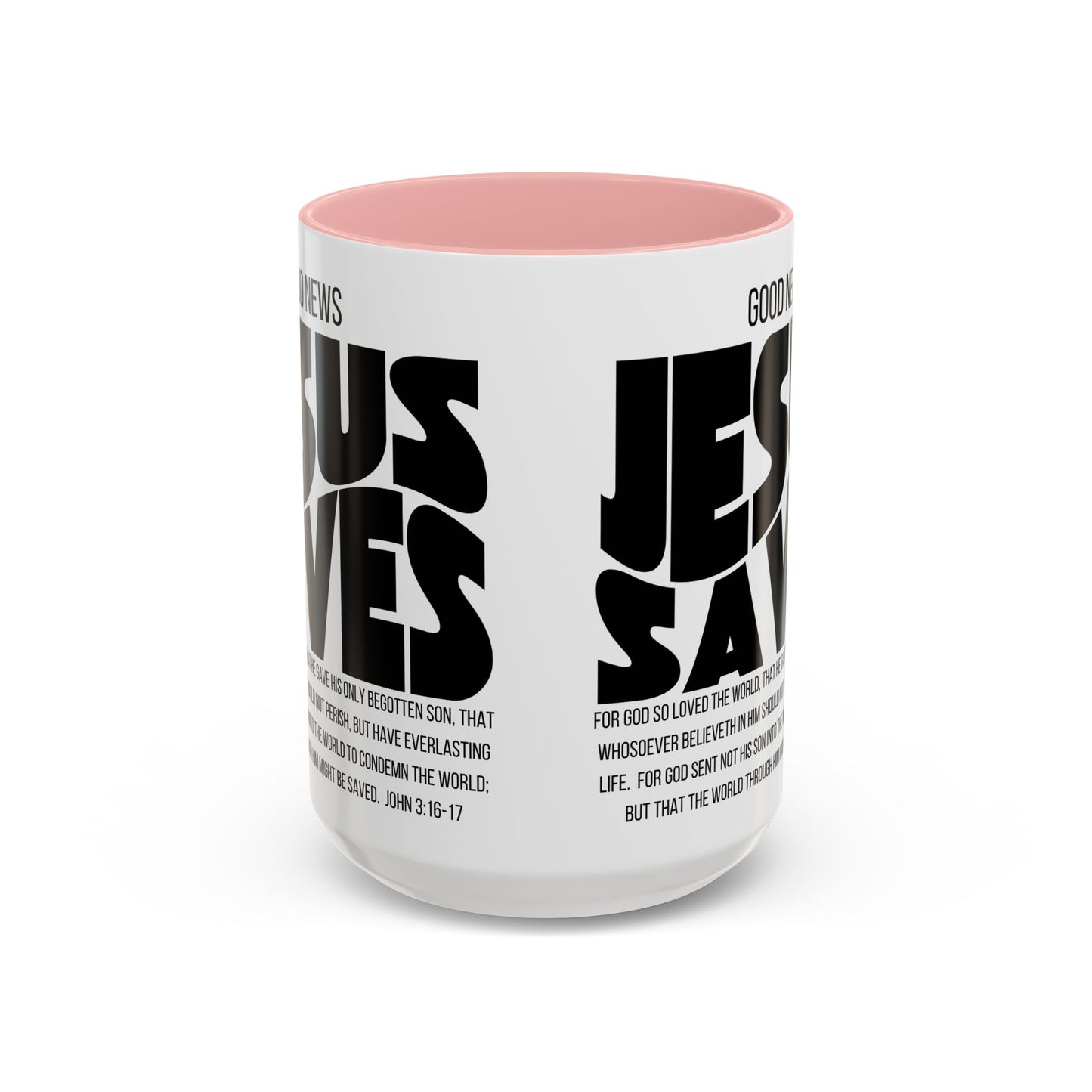 Jesus Saves Coffee Mug — 'Good News' Scripture Accent Mug (11/15 oz)