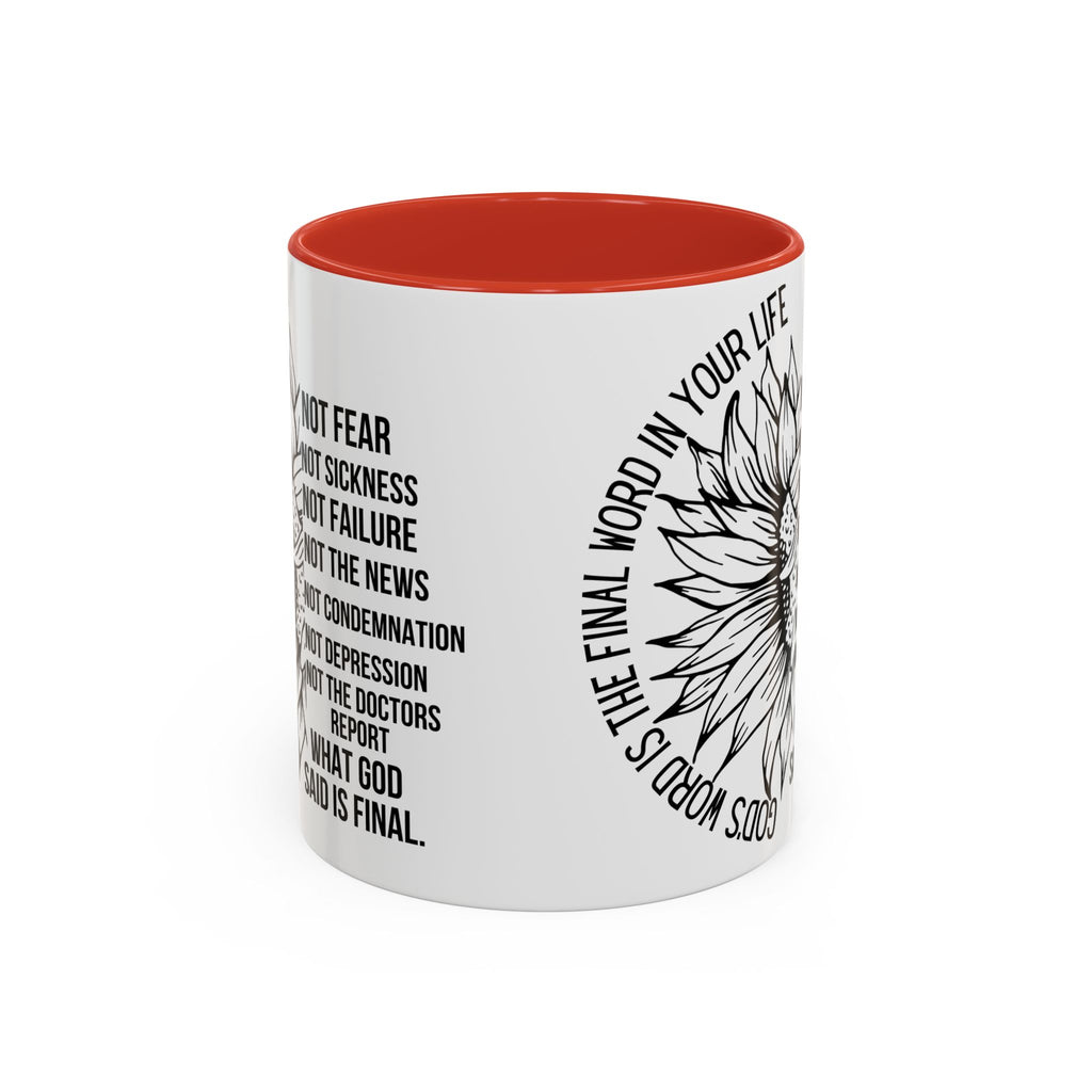Inspirational Faith Coffee Mug — "Not Fear, Not Sickness" Sunflower Scripture Accent