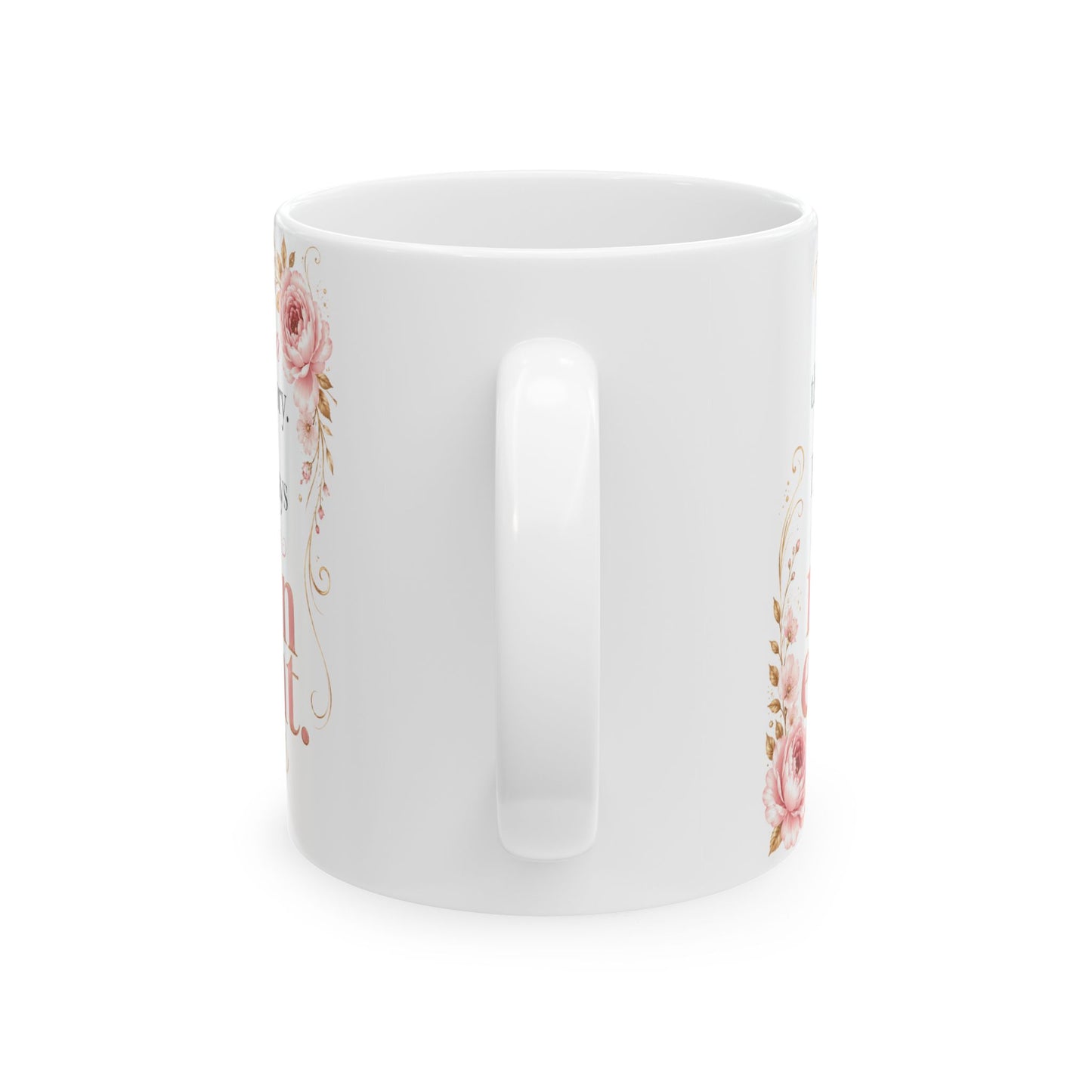 Inspirational Floral Ceramic Mug — "I Was Always The Main Event" Motivational Coffee Cup (11oz/15oz)