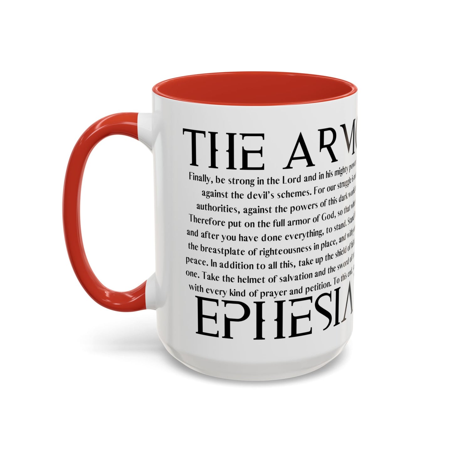 Ephesian 6:10 Accent Coffee Mug