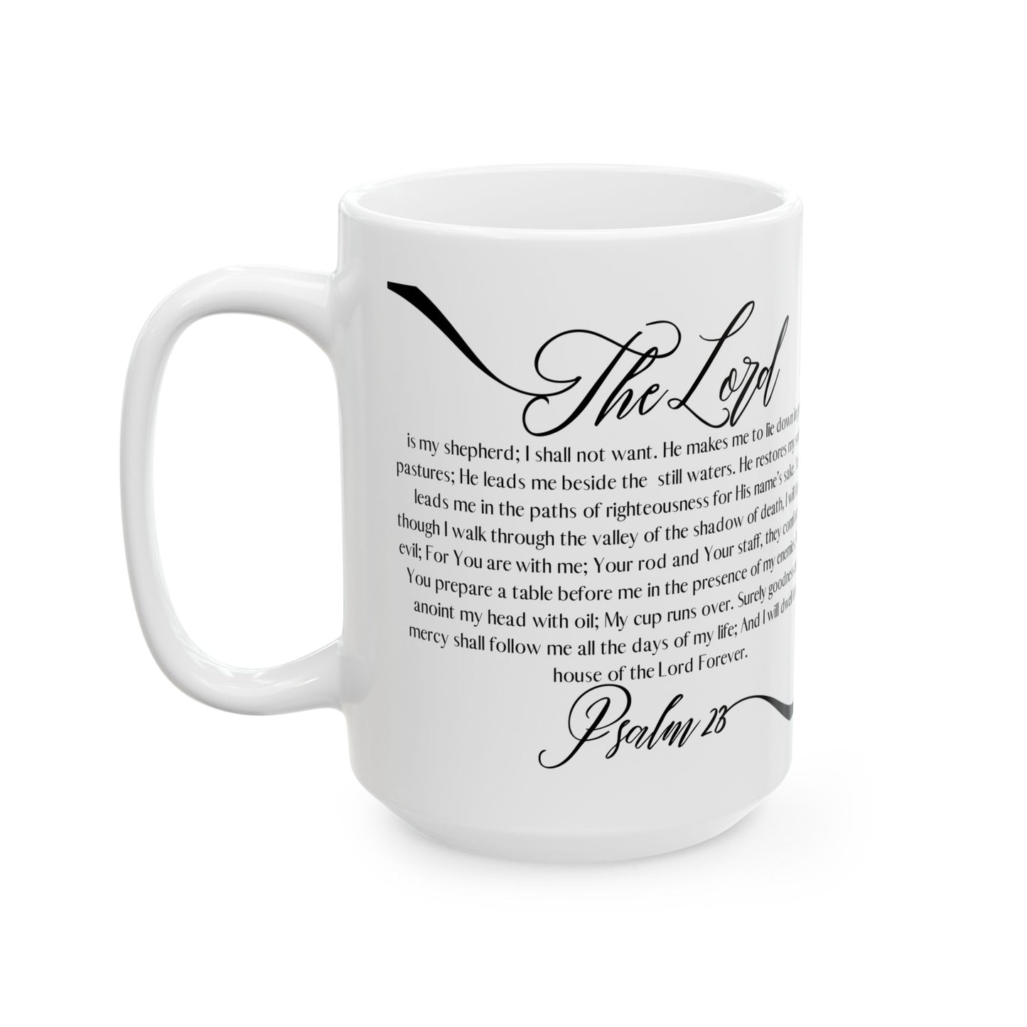 Psalm 23 Ceramic Mug — Bible Verse Scripture Coffee Cup (11oz & 15oz)