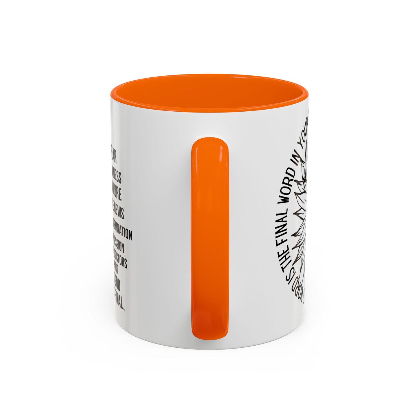 Inspirational Faith Coffee Mug — "Not Fear, Not Sickness" Sunflower Scripture Accent