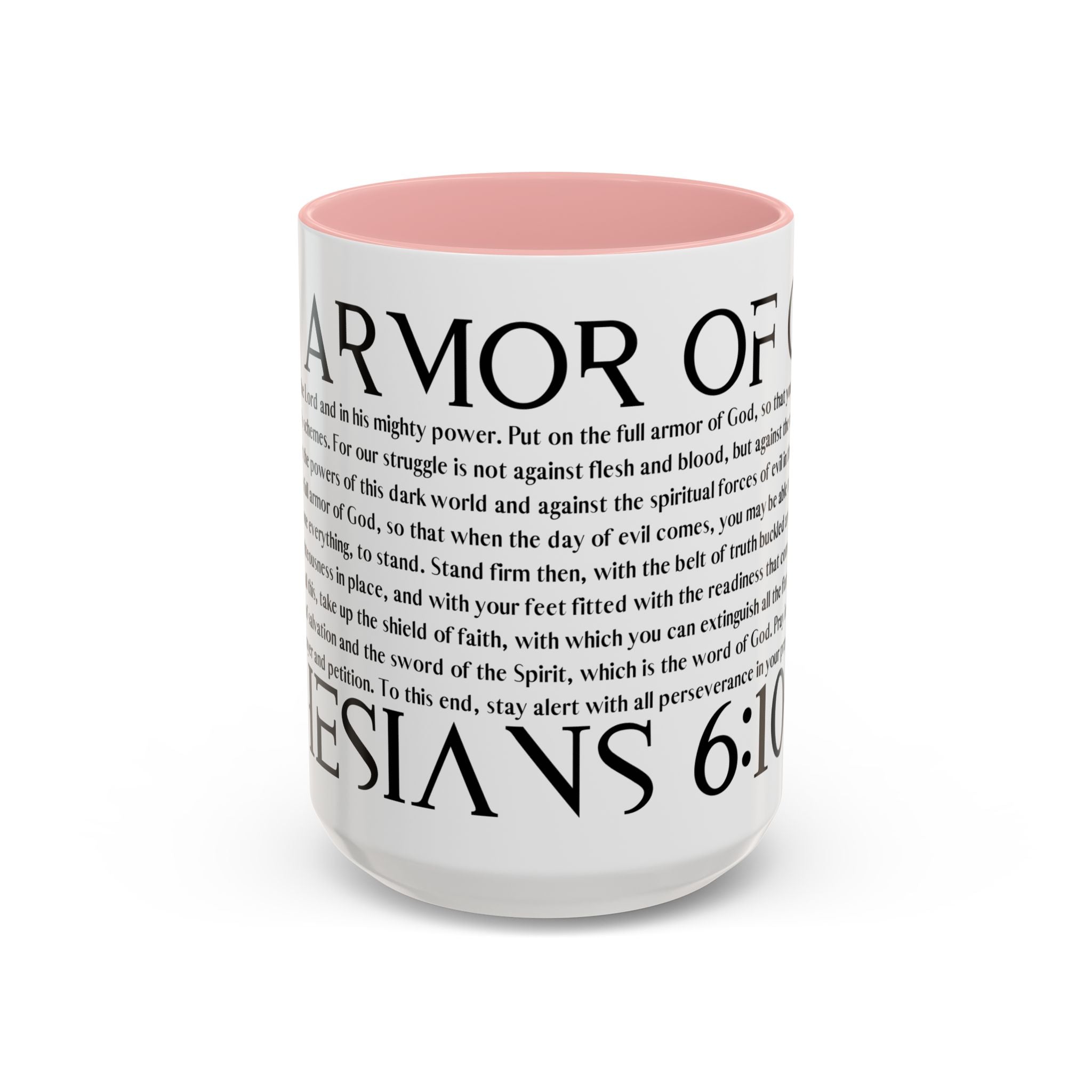 Ephesian 6:10 Accent Coffee Mug