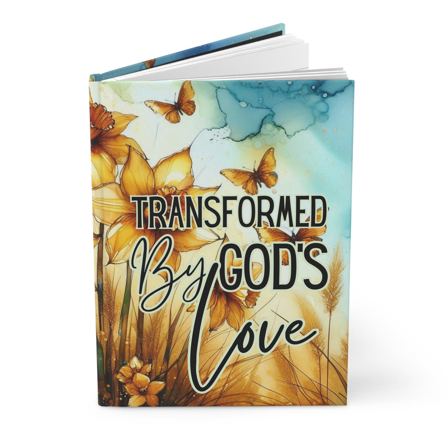 Hardcover Journal — "Transformed by God's Love" Floral Faith Notebook