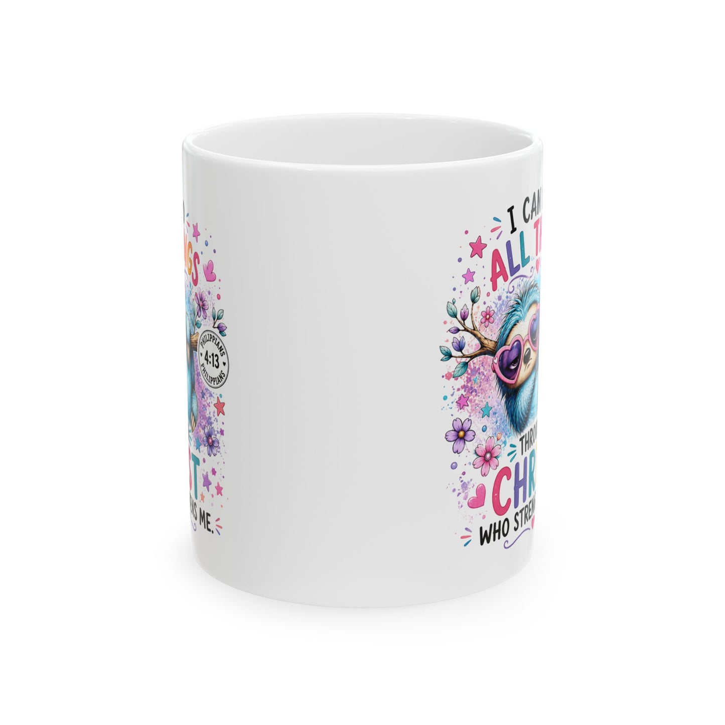 I Can Do All Things Sloth Mug | Inspirational Scripture Philippians 4:13