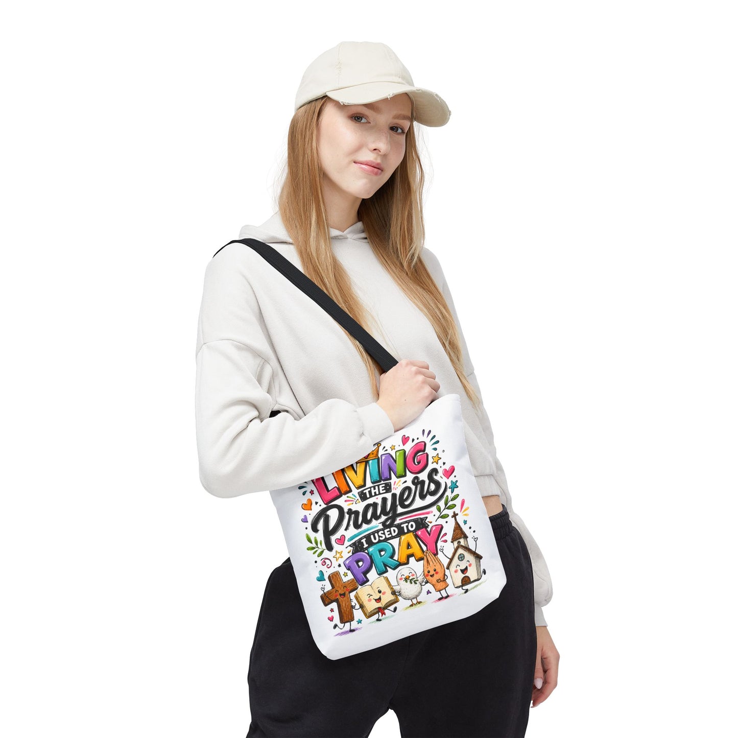 Living the Prayers I Used to Pray Tote Bag | Cute Religious Illustration