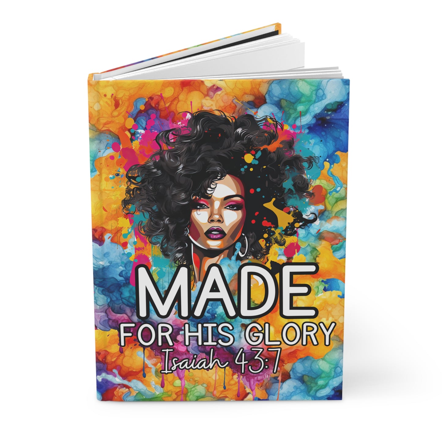 Made for His Glory Hardcover Journal — Isaiah 43:7 Inspirational Christian Notebook