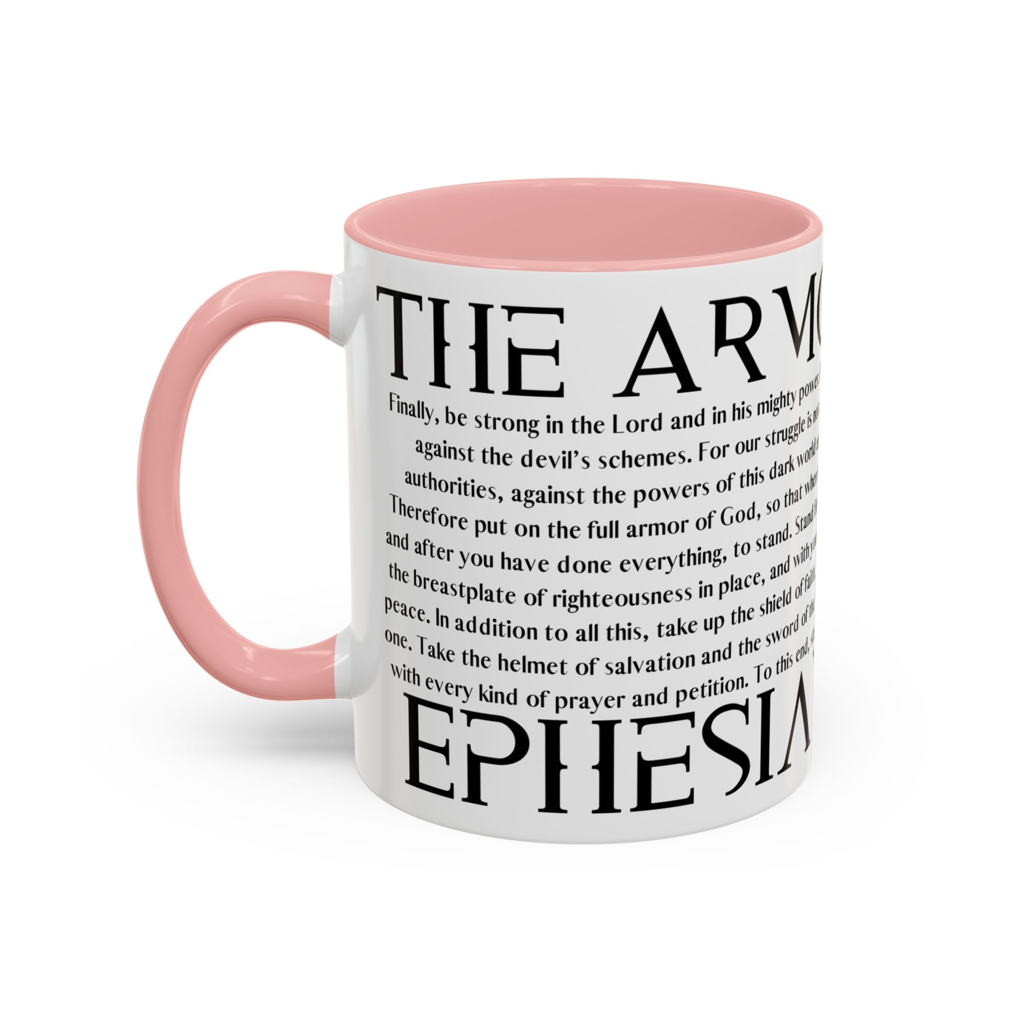 Ephesian 6:10 Accent Coffee Mug