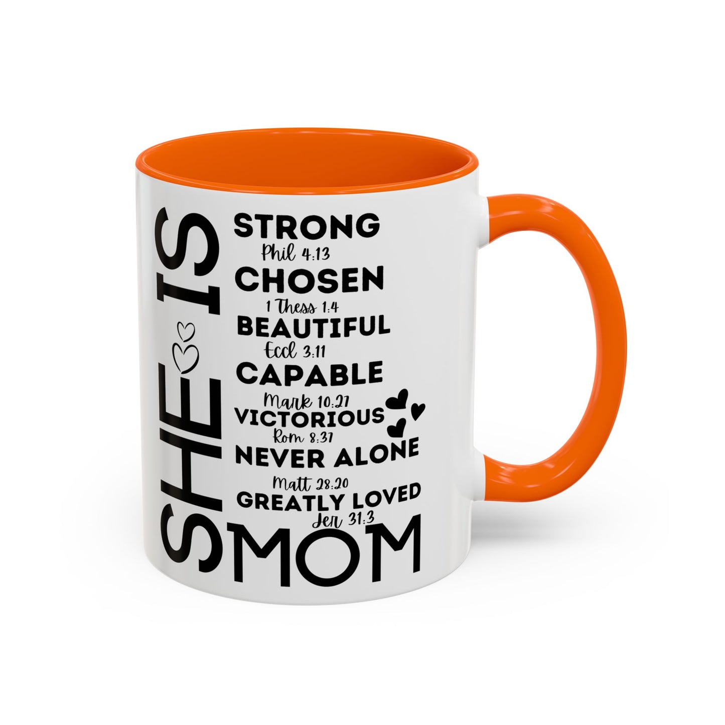 She Is Mom Inspirational Coffee Mug — "She Is" Encouraging Christian Mom Gift