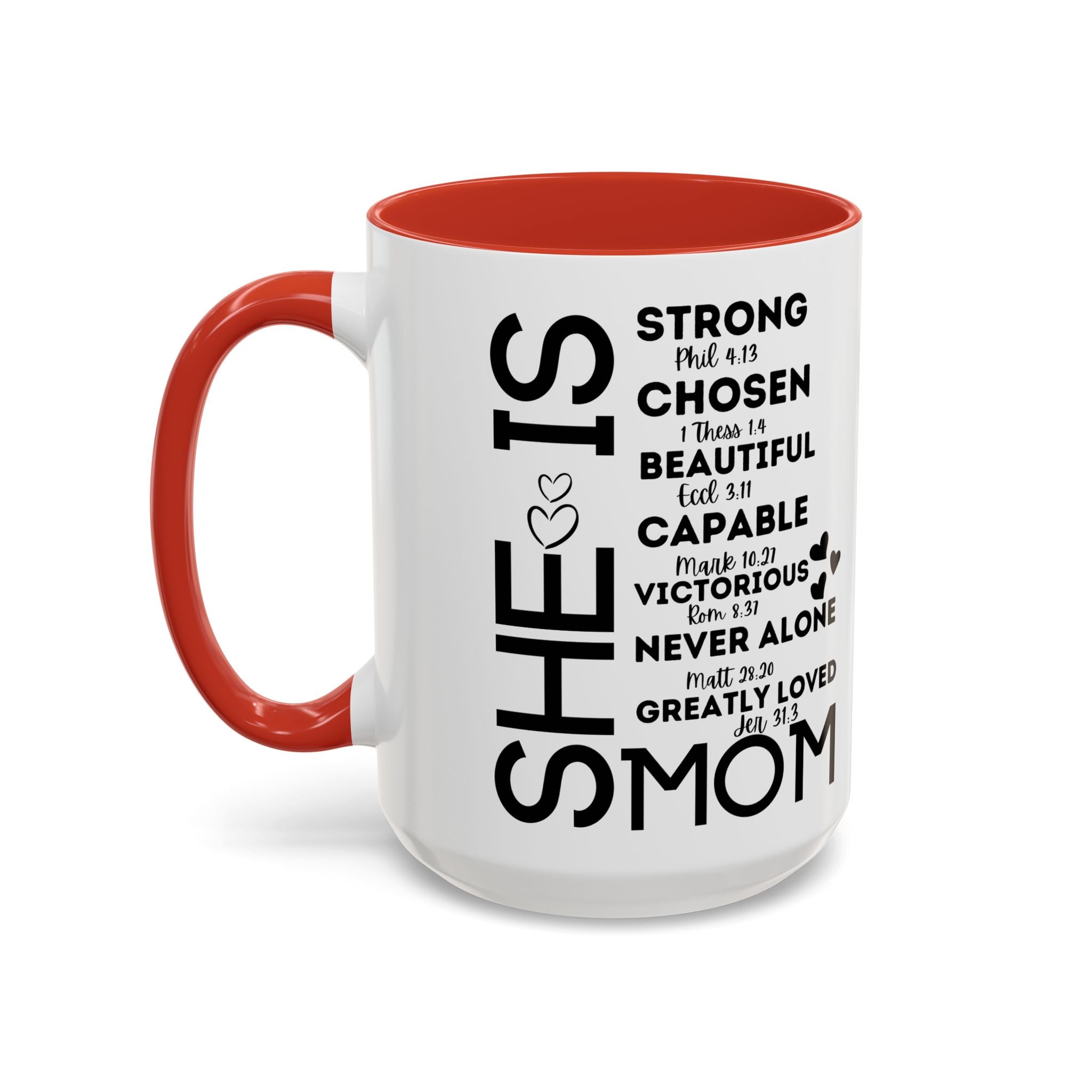 She Is Mom Inspirational Coffee Mug — "She Is" Encouraging Christian Mom Gift
