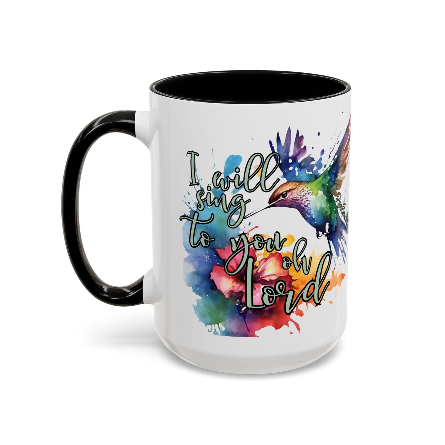 Coffee Mug — 'I Will Sing to You Lord' Watercolor Hummingbird
