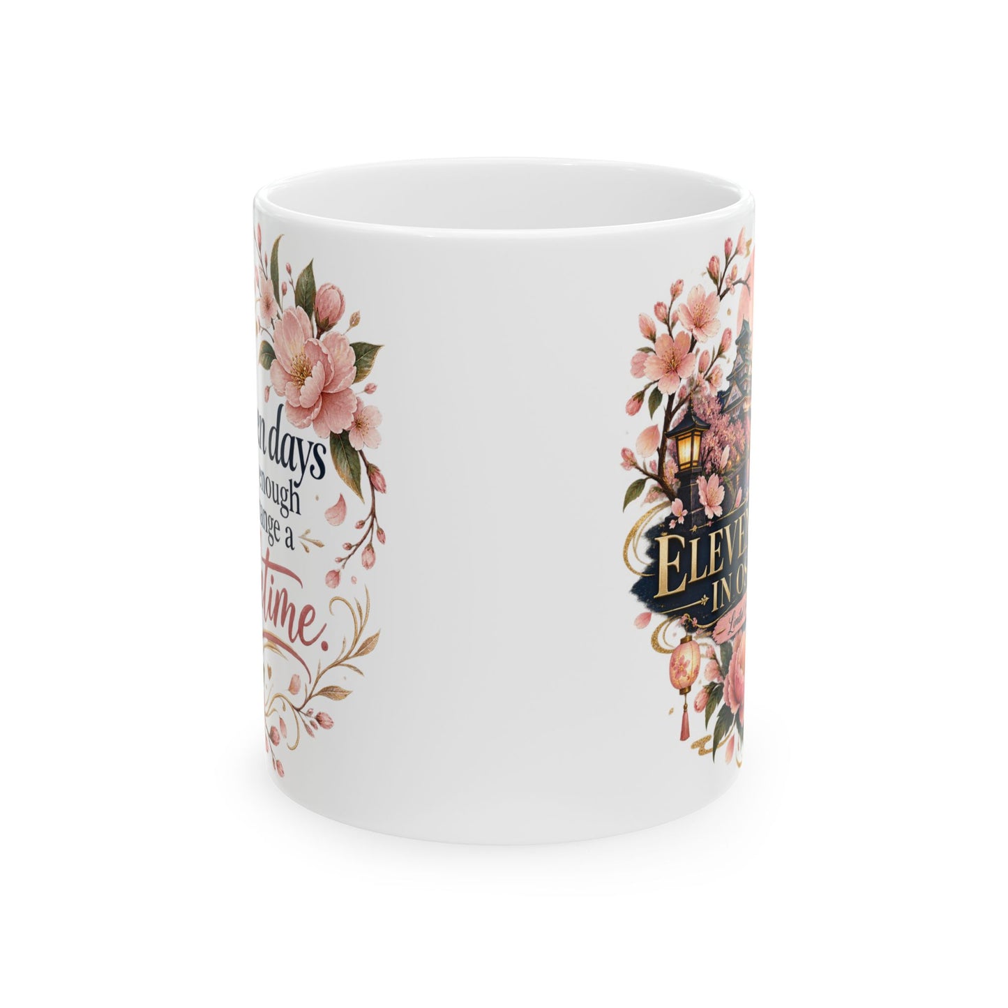 Elegant Floral 'Eleven Days in Osaka' Ceramic Mug — Inspirational Gift