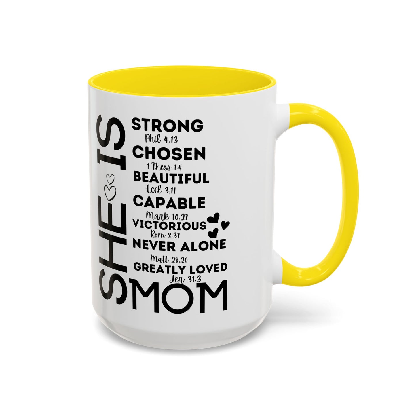 She Is Mom Inspirational Coffee Mug — "She Is" Encouraging Christian Mom Gift