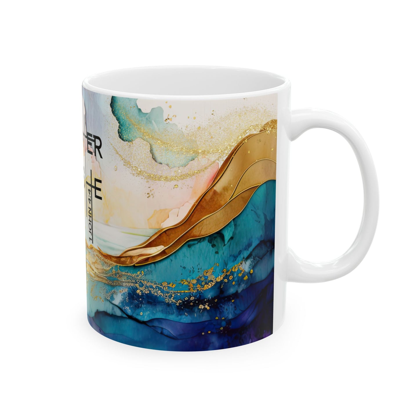 Inspirational Ceramic Mug — “Greater is He” Bible Verse Coffee Cup (11oz/15oz)