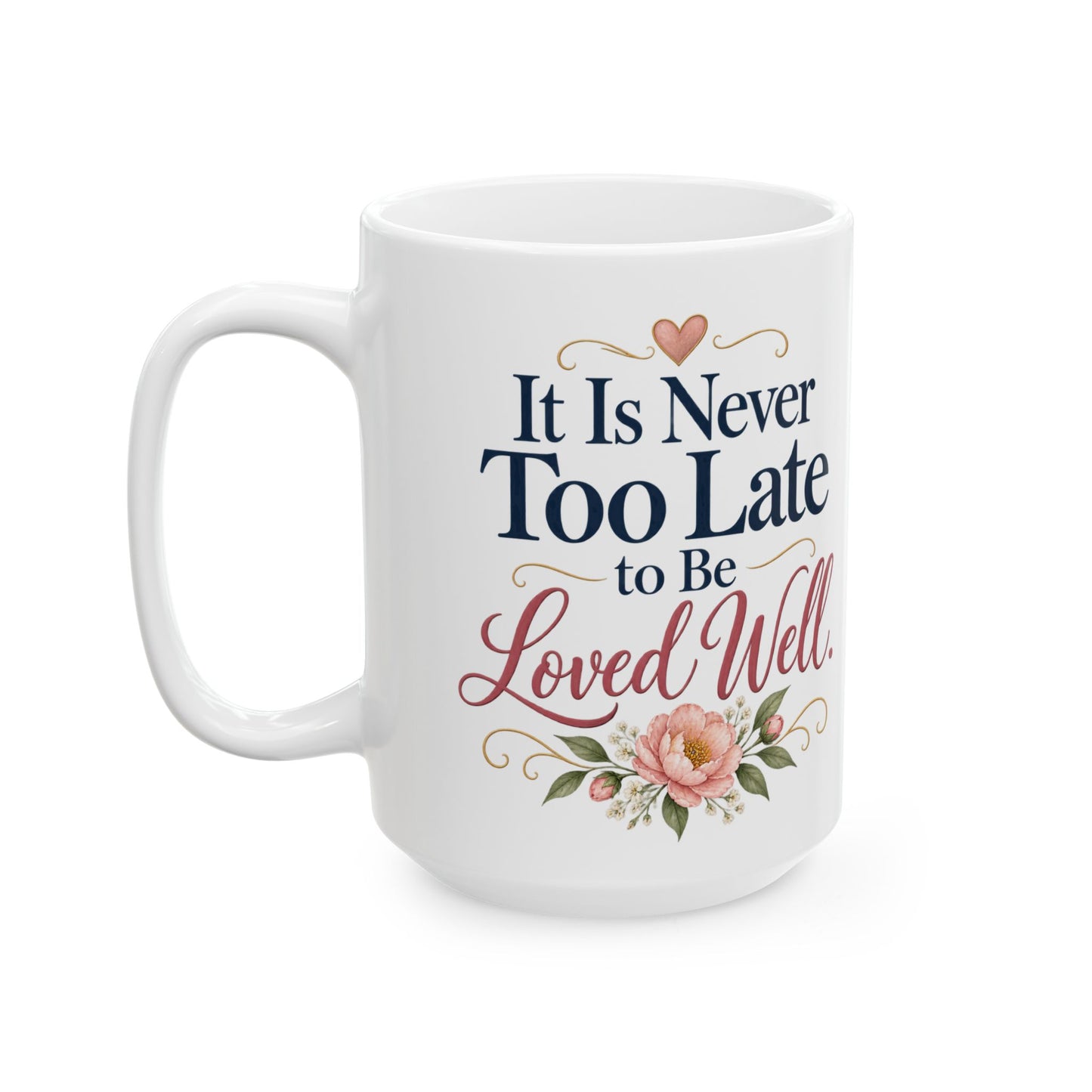 Inspirational Floral Ceramic Mug — “Your Story Is Still Being Written”