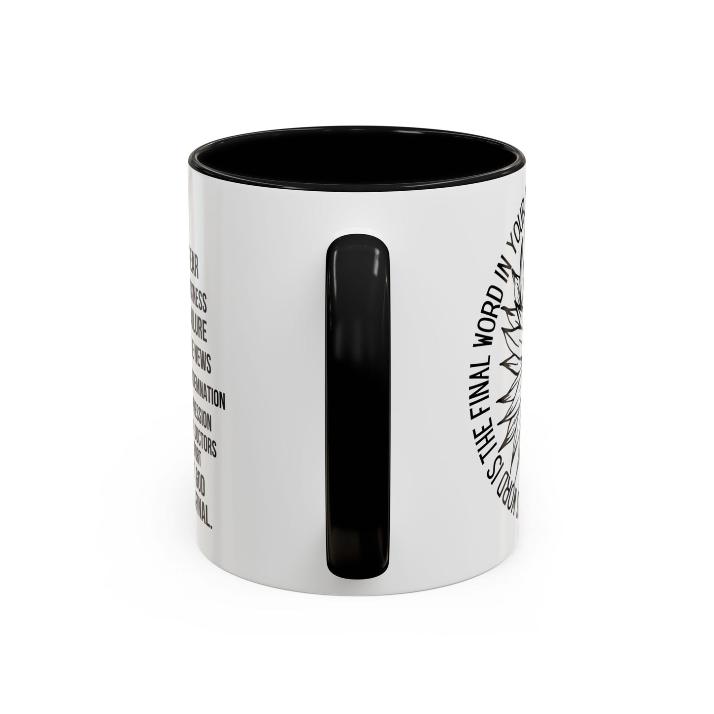 Inspirational Faith Coffee Mug — "Not Fear, Not Sickness" Sunflower Scripture Accent