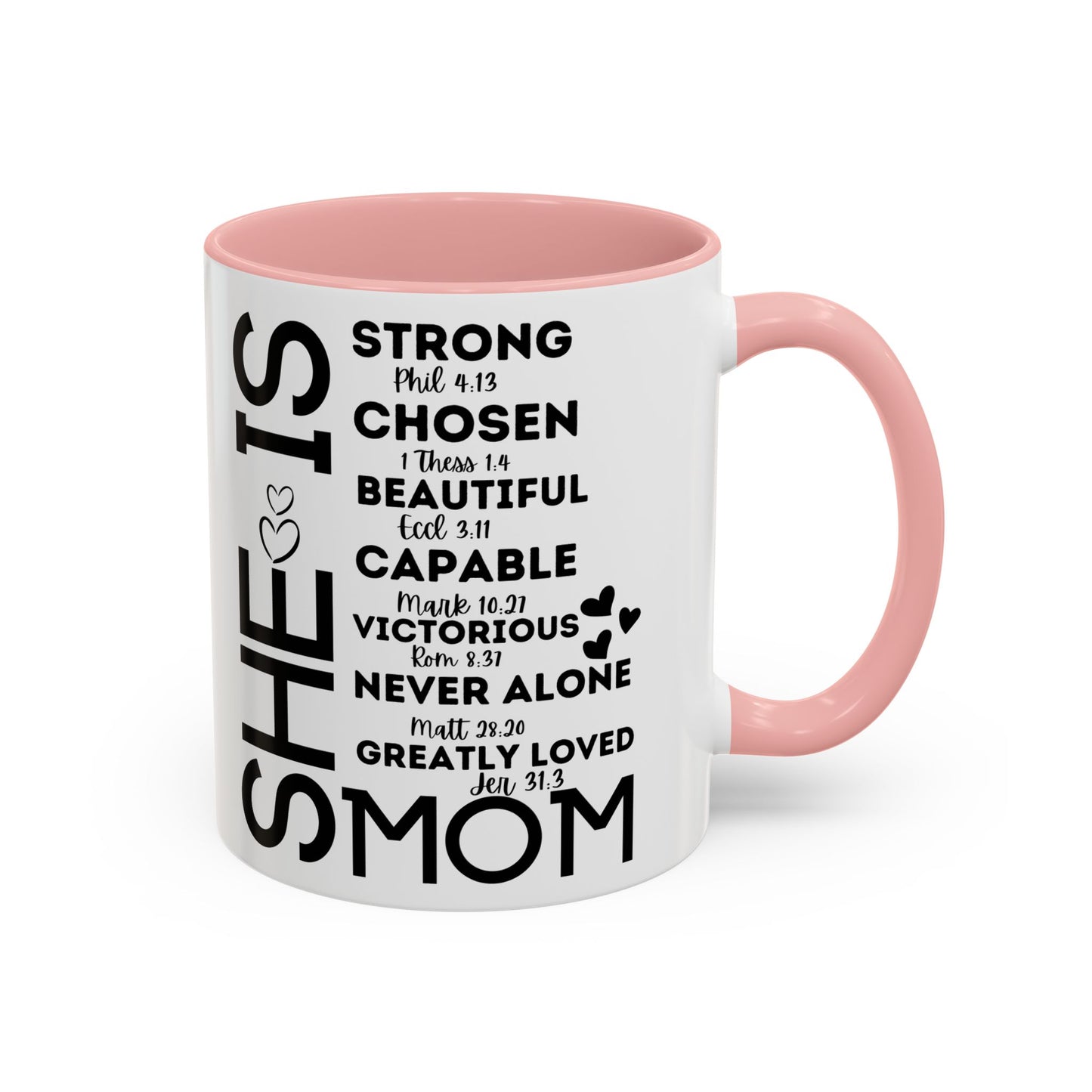 She Is Mom Inspirational Coffee Mug — "She Is" Encouraging Christian Mom Gift